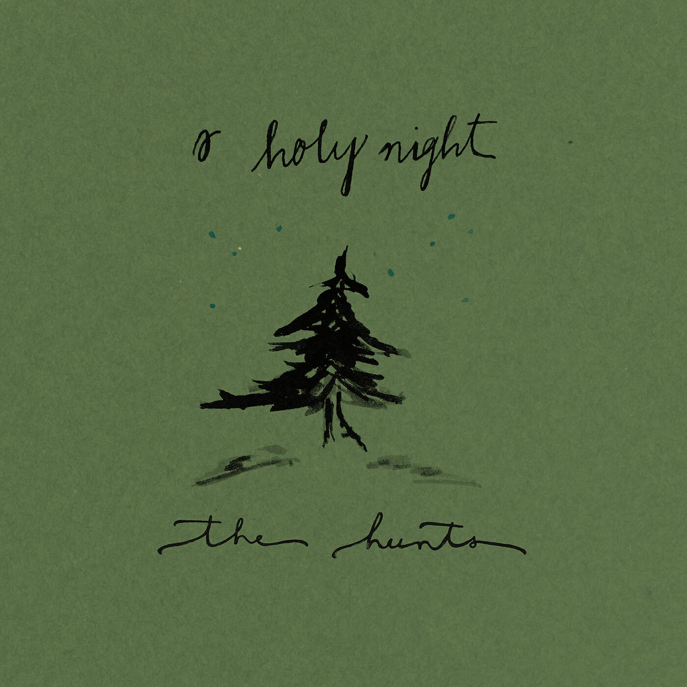 The Hunts - O Holy Night
