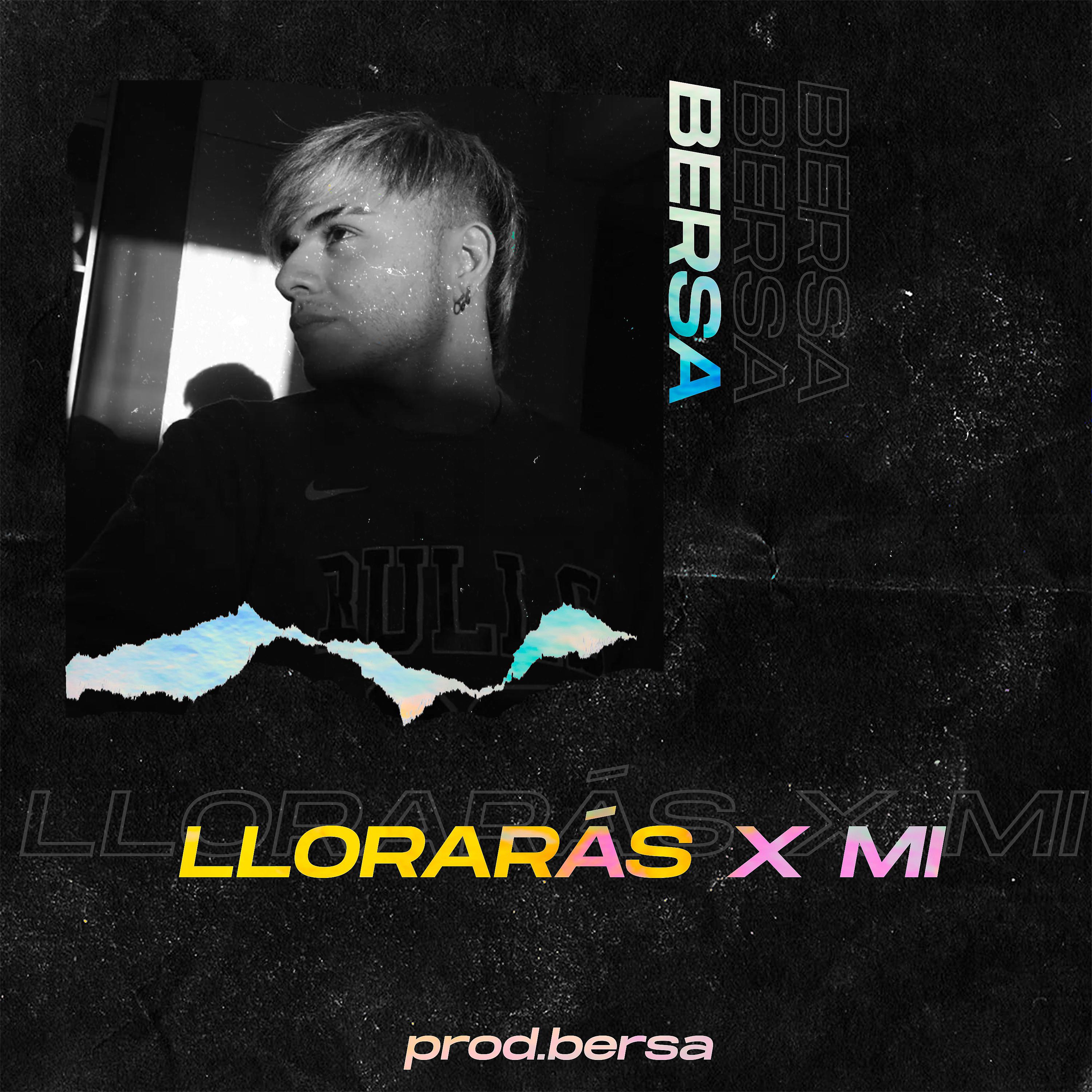 Постер альбома Llorarás X Mí