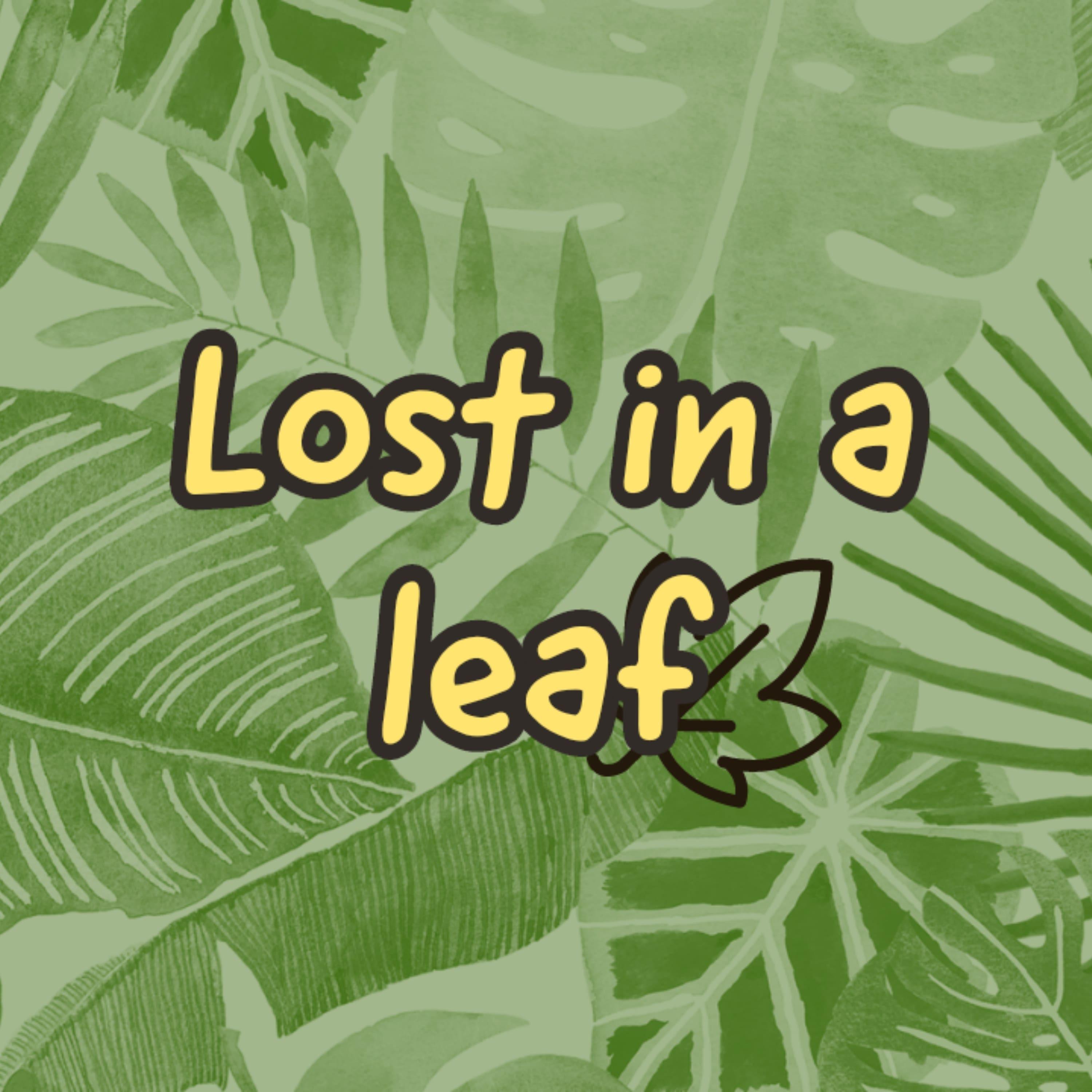 Постер альбома Lost in a Leaf