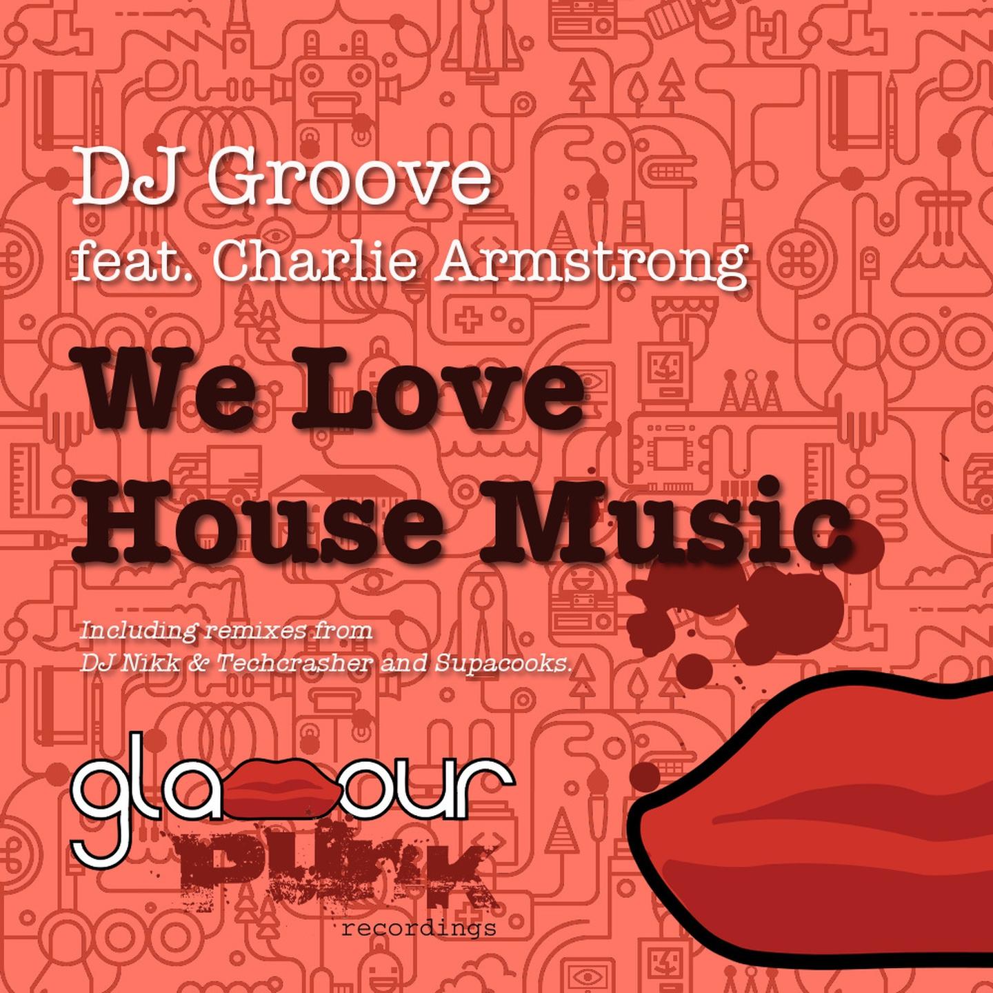 Постер альбома We Love House Music