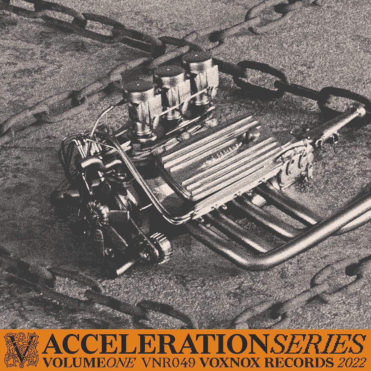 Постер альбома Acceleration Series Vol. I