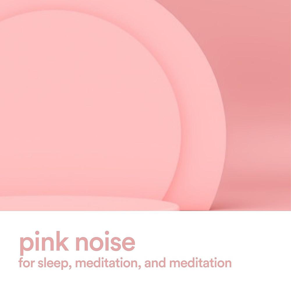Постер альбома Pink Noise for Sleep, Meditation, and Meditation