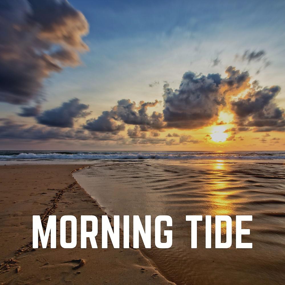 Постер альбома Morning Tide