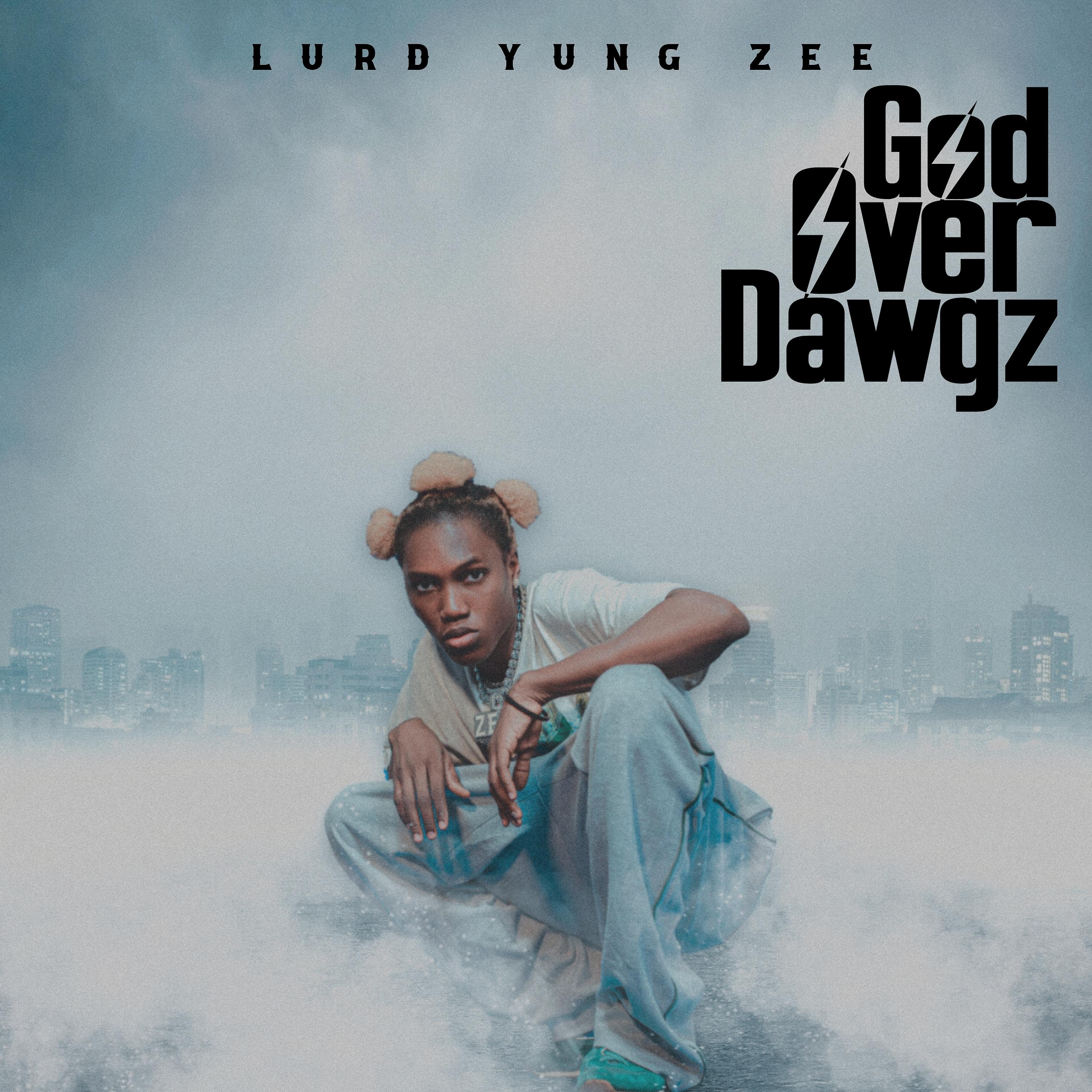 Постер альбома God over Dawgz