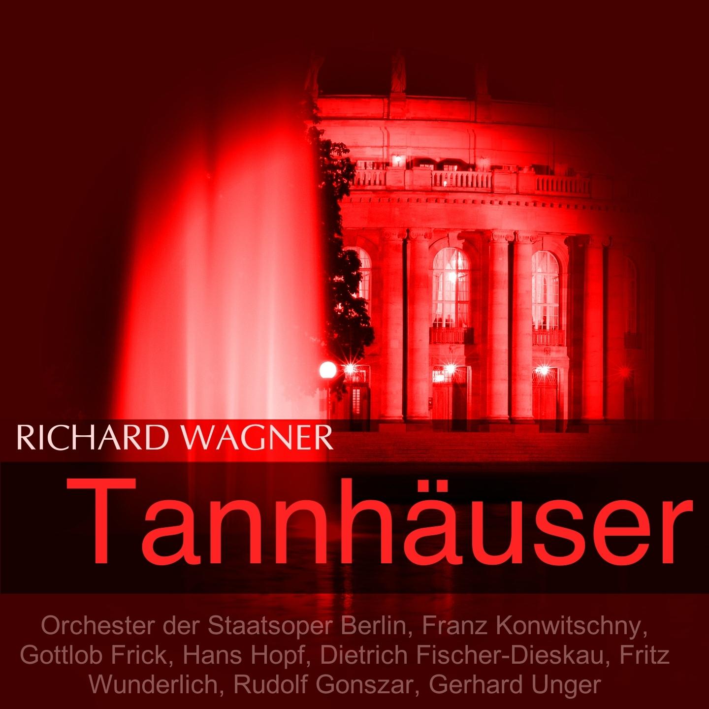 Постер альбома Wagner: Tannhäuser und der Sängerkrieg auf Wartburg