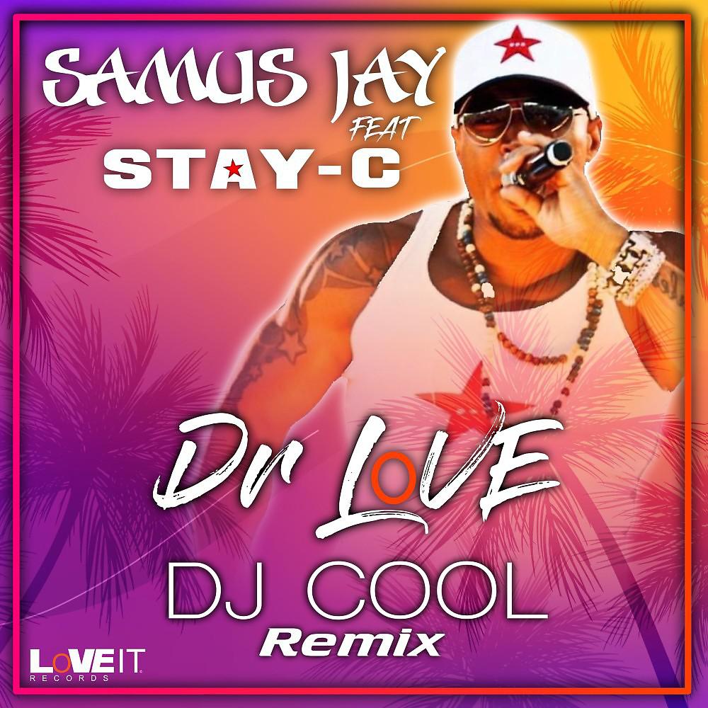Постер альбома Dr Love (DJ Cool Remix)