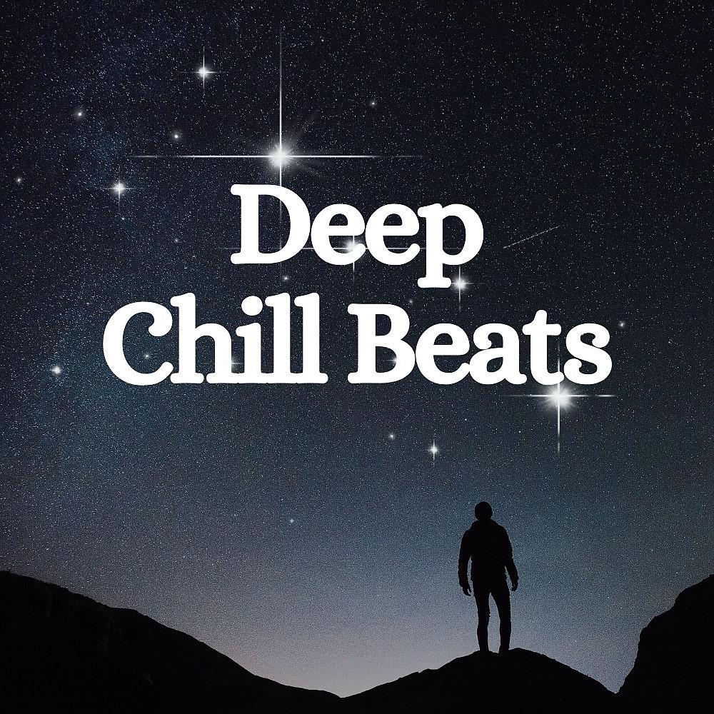 Постер альбома Deep Chill Beats