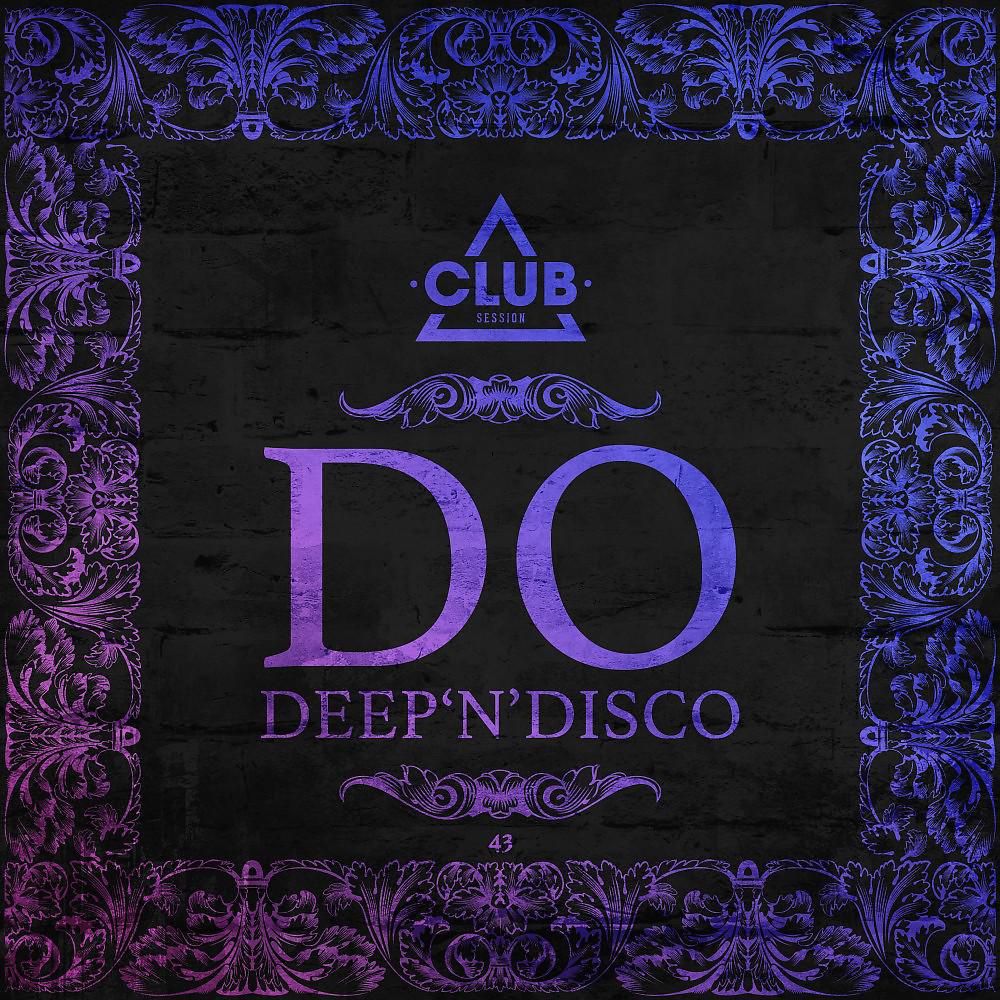 Постер альбома Do Deep'n'disco, Vol. 43