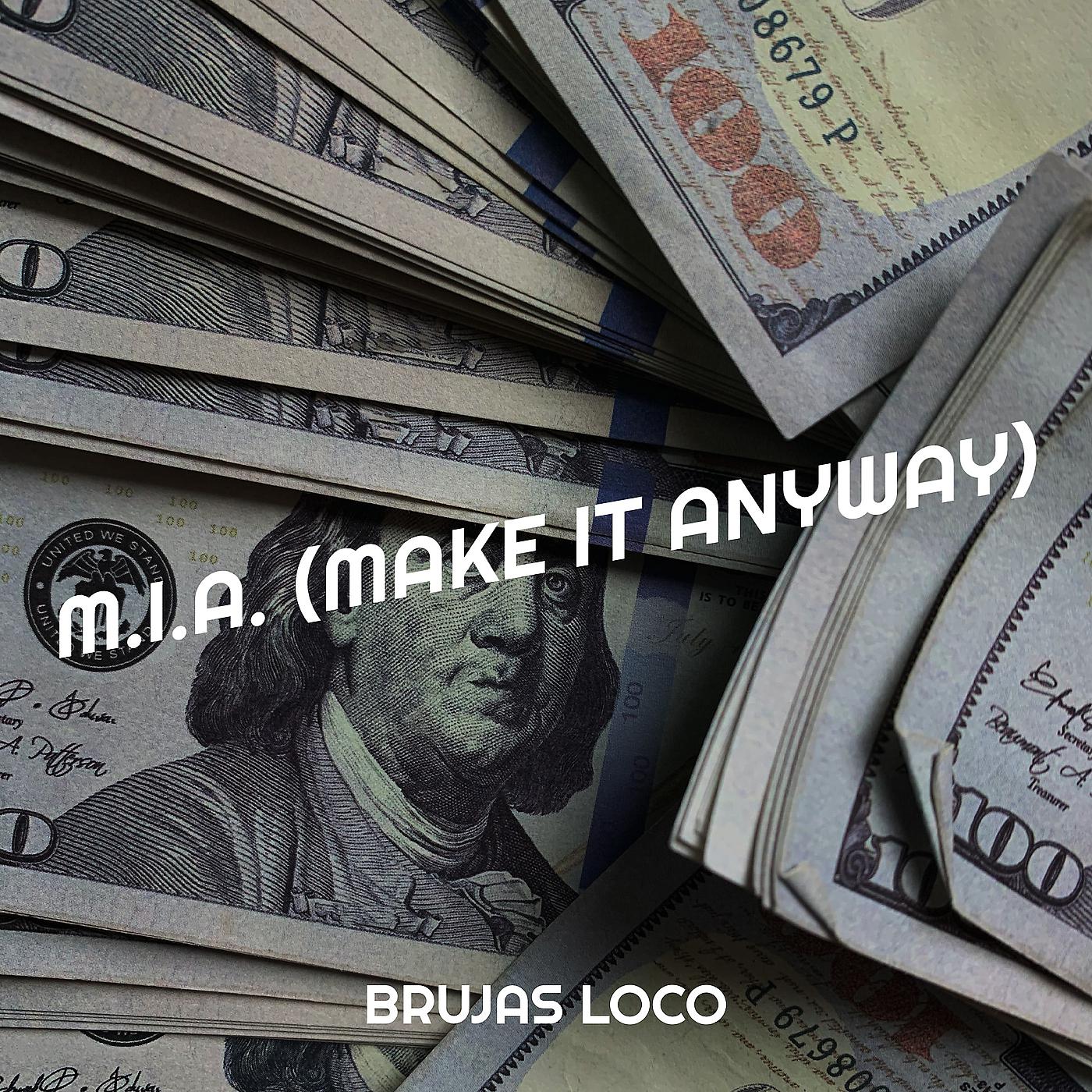 Постер альбома M.I.a. (Make It Anyway)