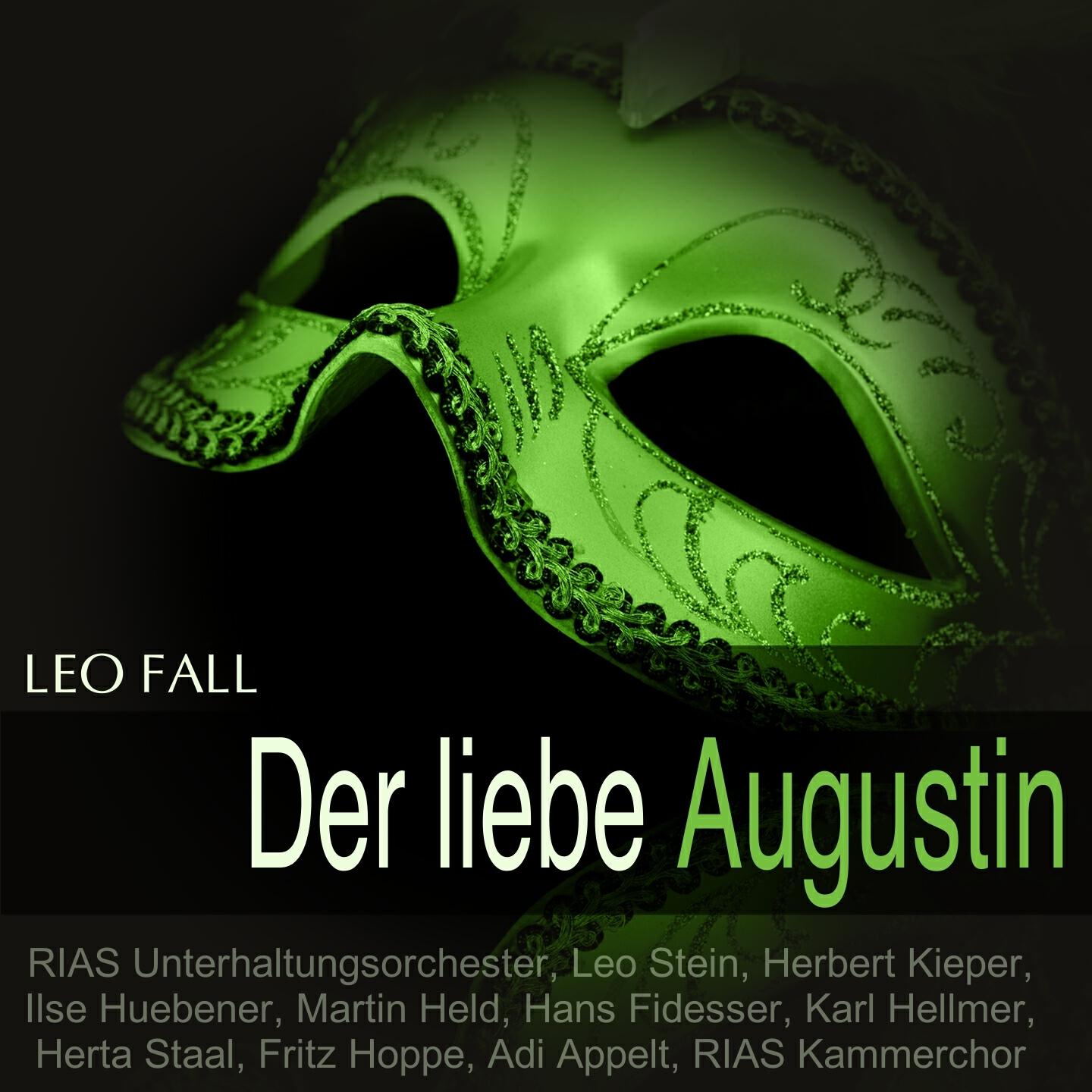 RIAS Unterhaltungsorchester - Der liebe Augustin: 