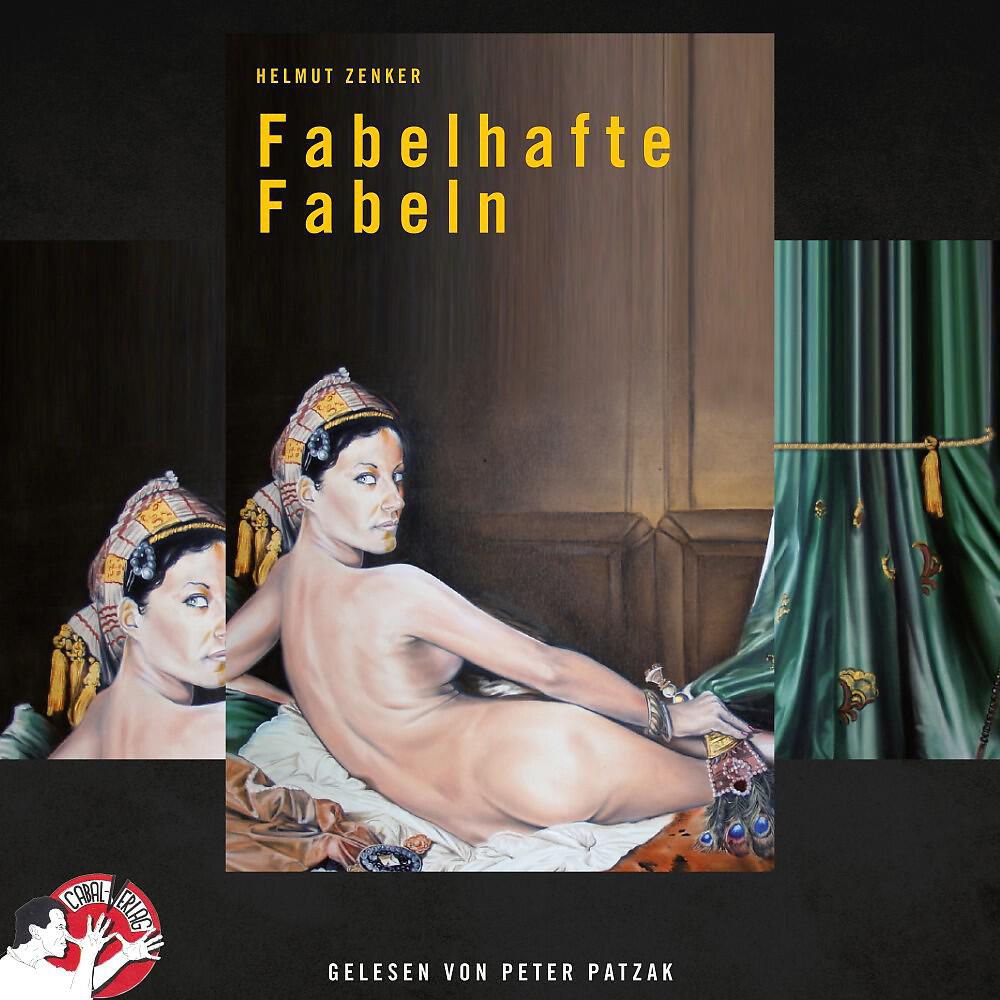 Helmut Zenker - Kapitel 26 - Fabelhafte Fabeln ( Fabelhafte Fabeln)