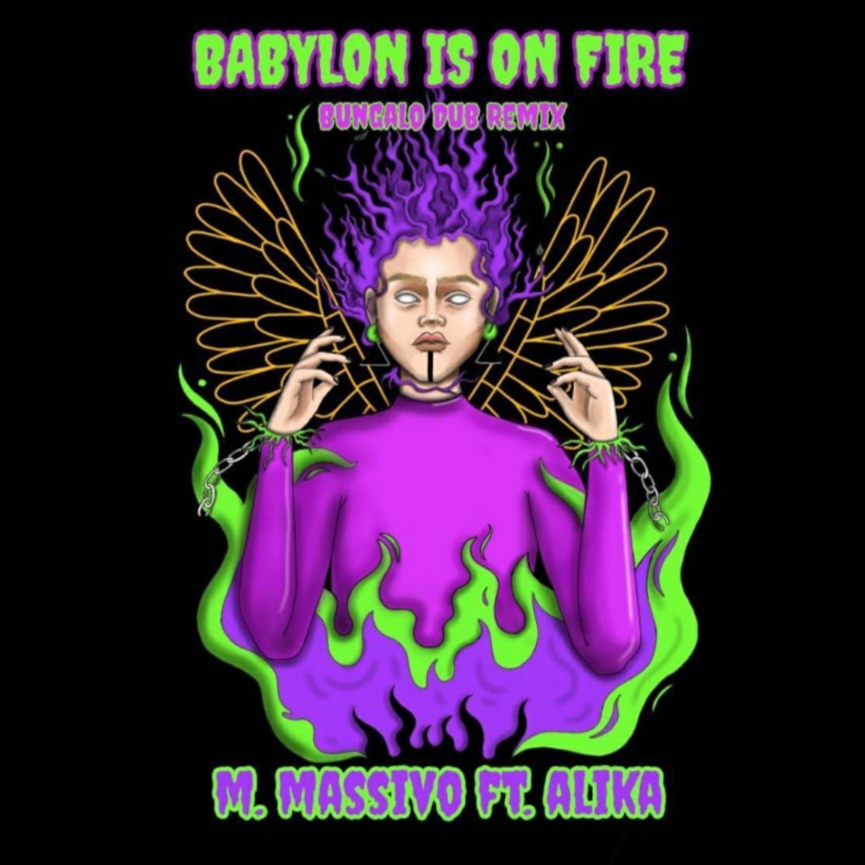 Постер альбома Babylon Is on Fire