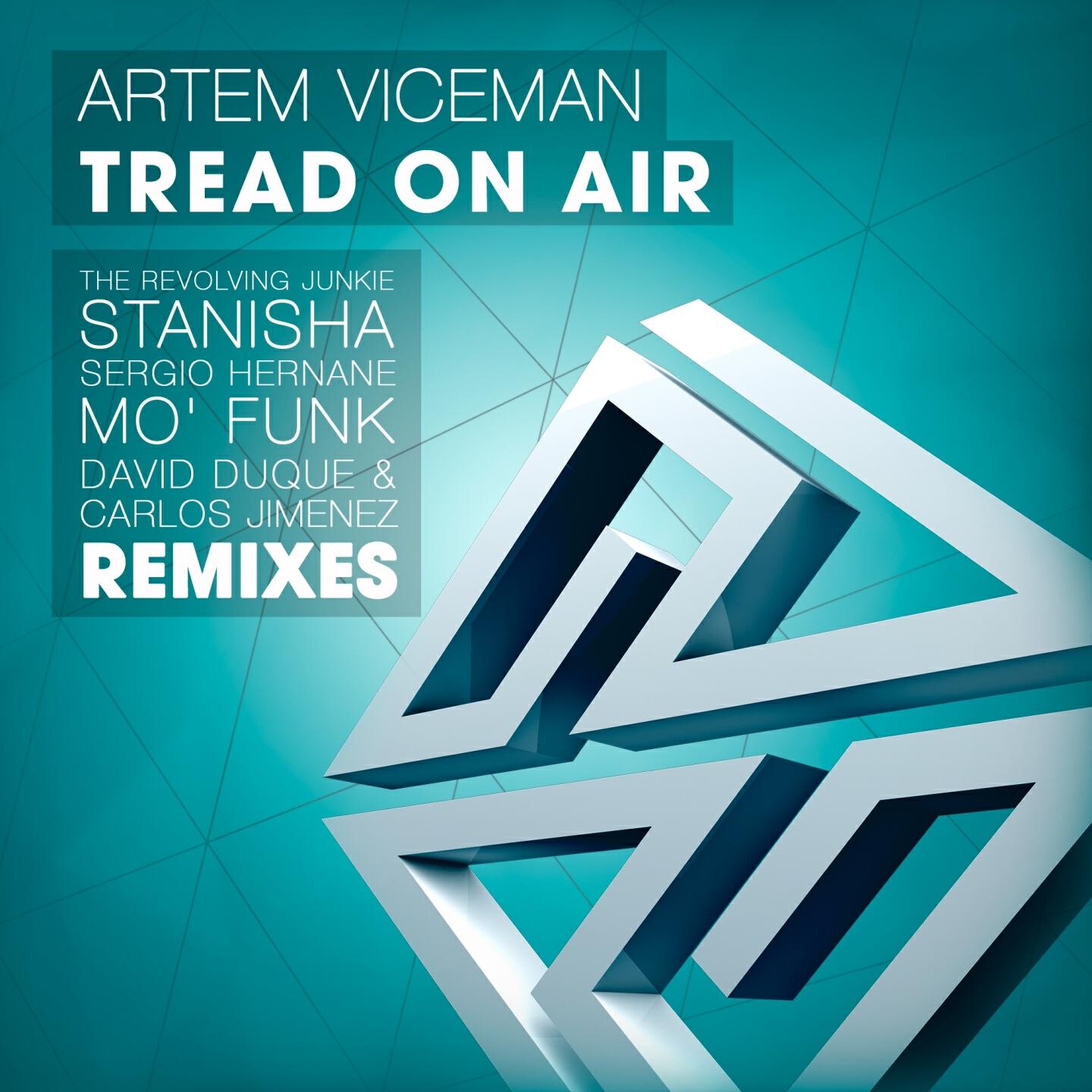 Artem Viceman - Tread on Air (David Duque & Carlos Jimenez Remix)