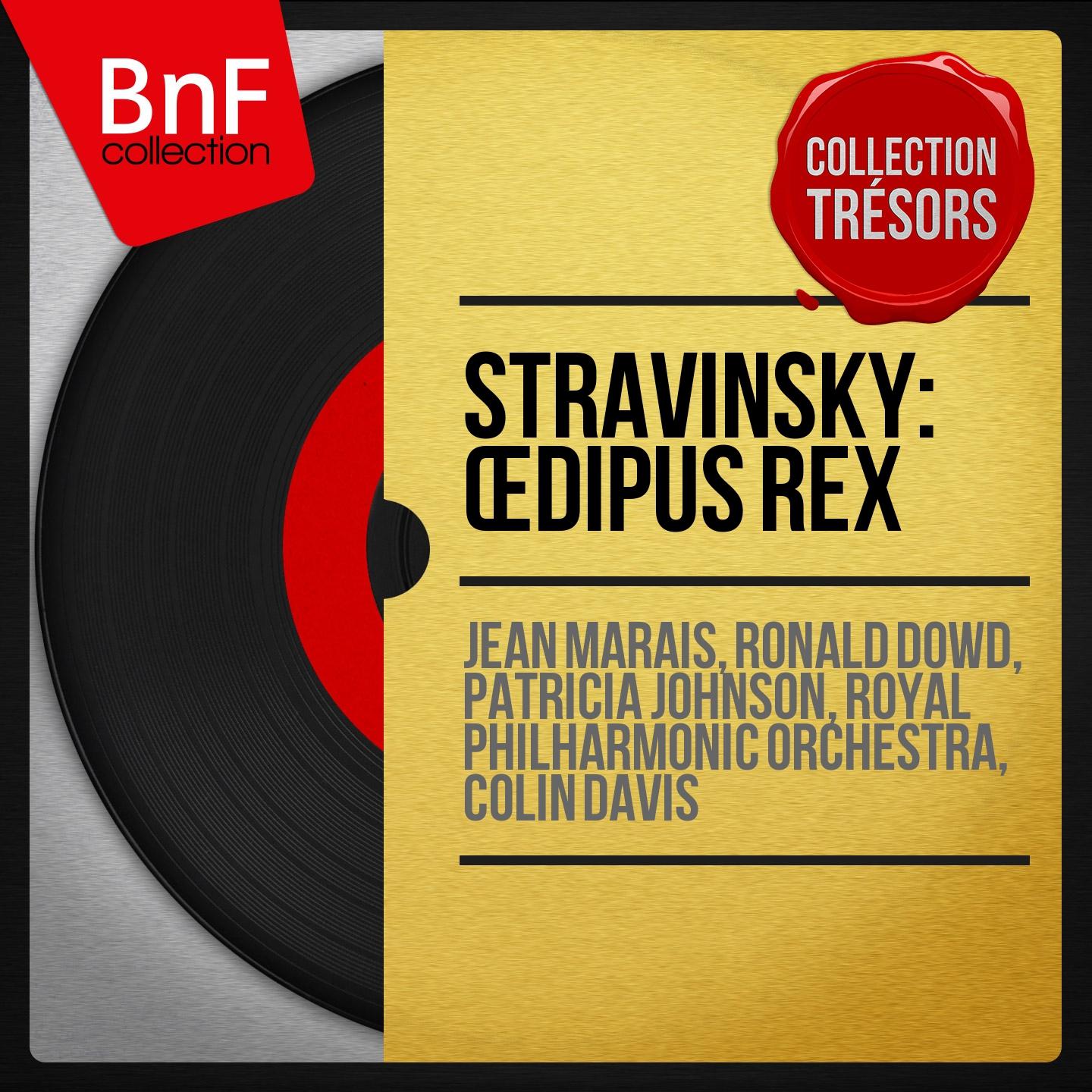 Постер альбома Stravinsky: Œdipus rex (Collection trésors, Mono Version)