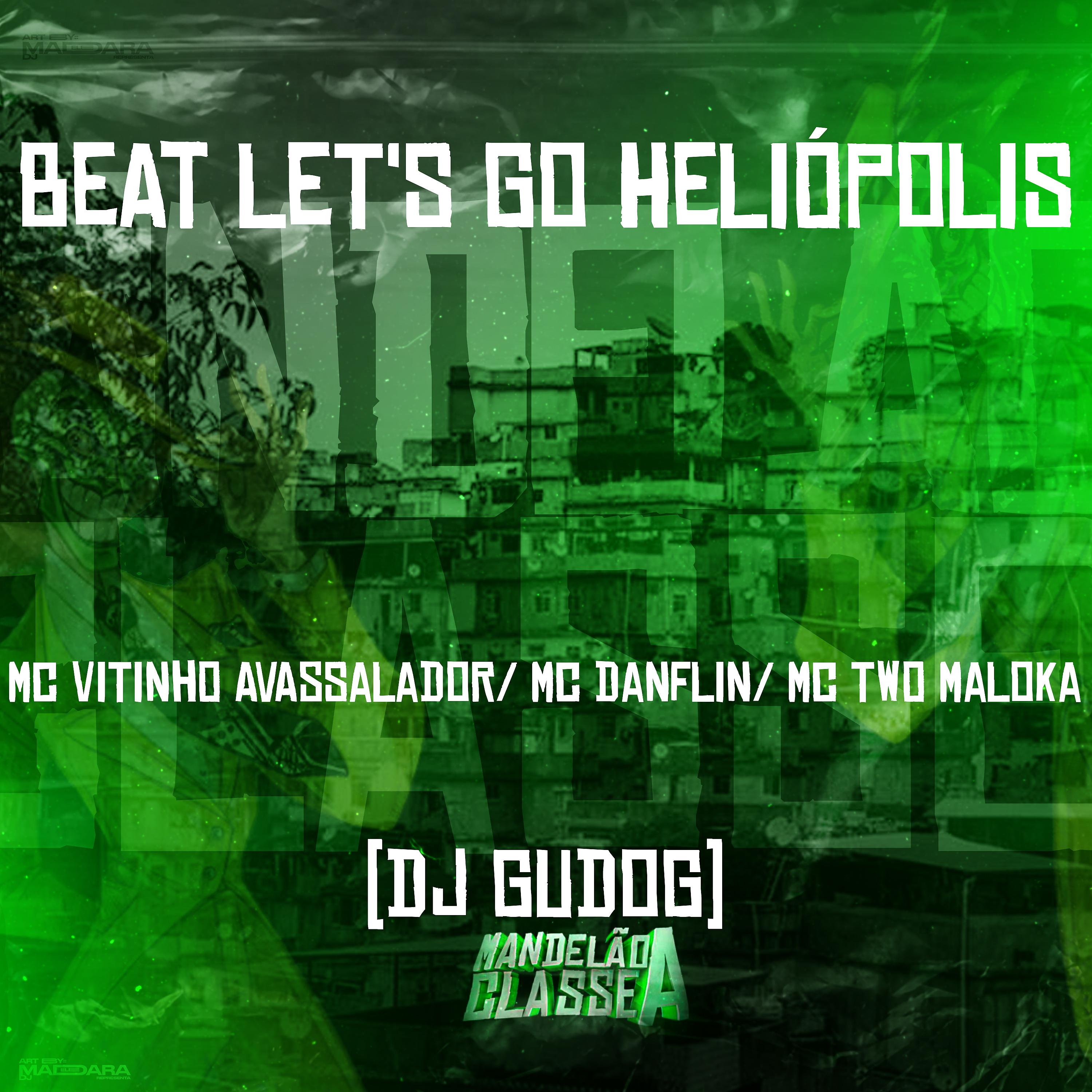 Постер альбома Beat Let's Go Heliópolis