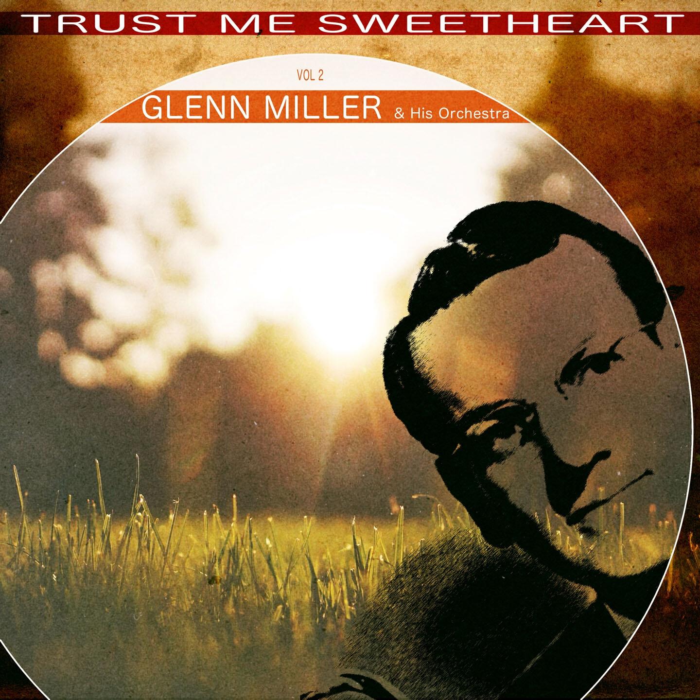 Glenn Miller - Oh Johnny, Oh Johnny, Oh
