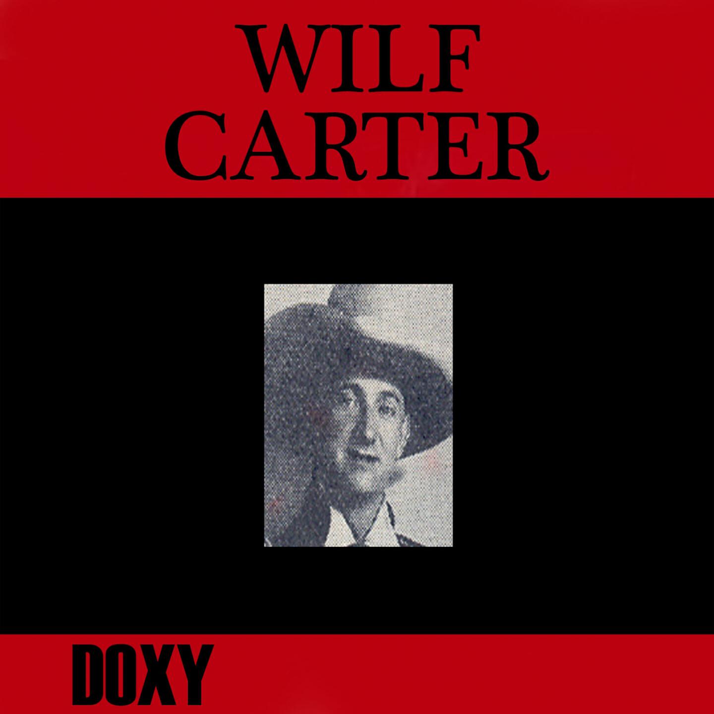 Wilf Carter - The Life and Death of John Dillinger