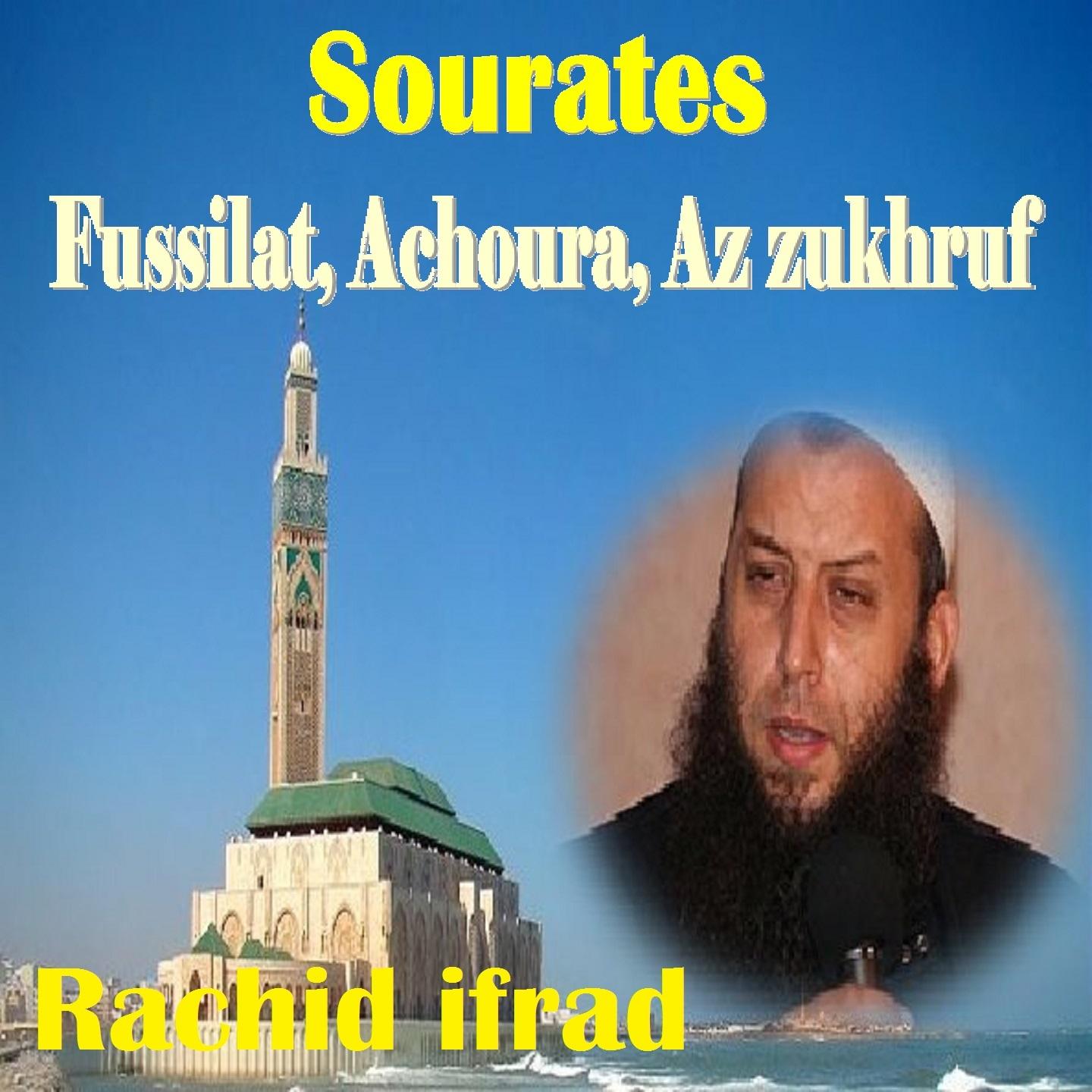 Постер альбома Sourates Fussilat, Achoura, Az Zukhruf