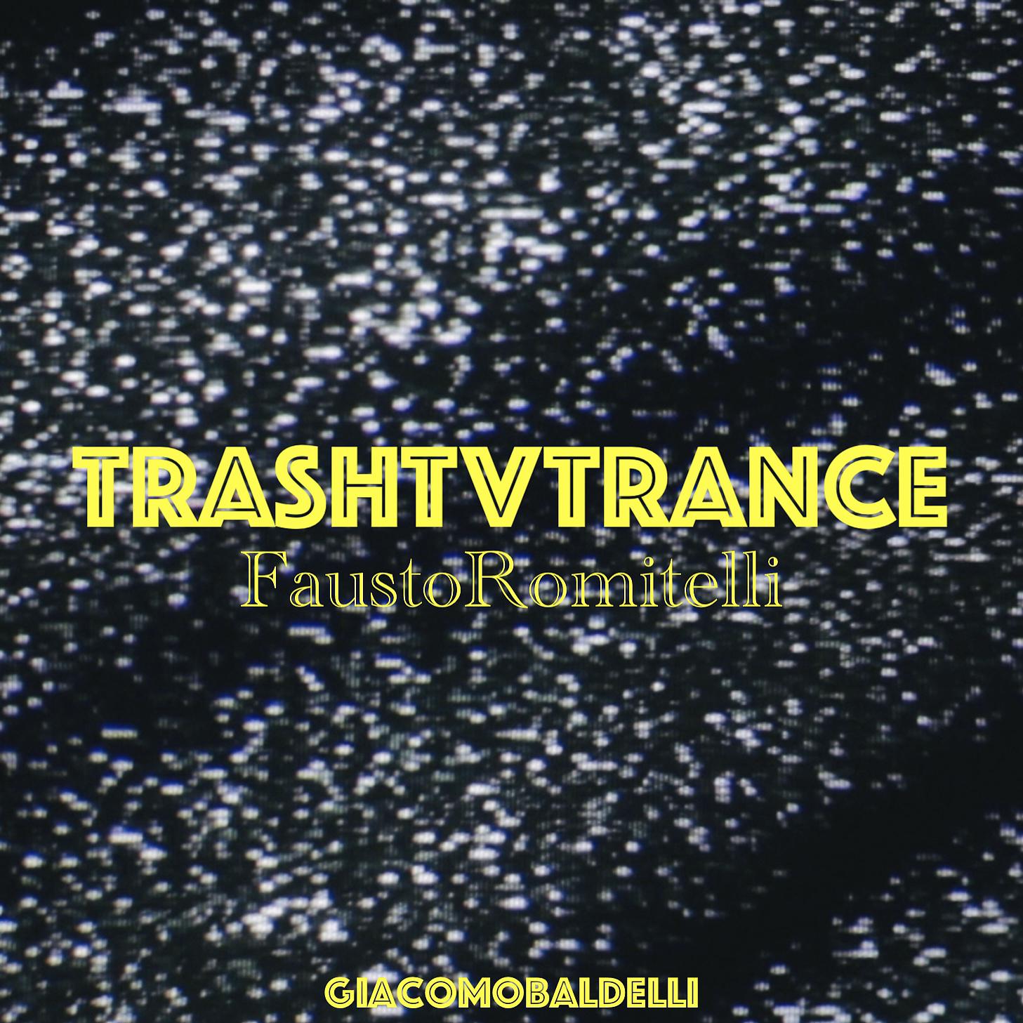 Постер альбома Trash TV Trance