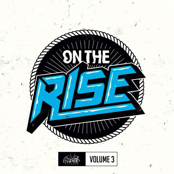 Постер альбома On The Rise, Vol. 3