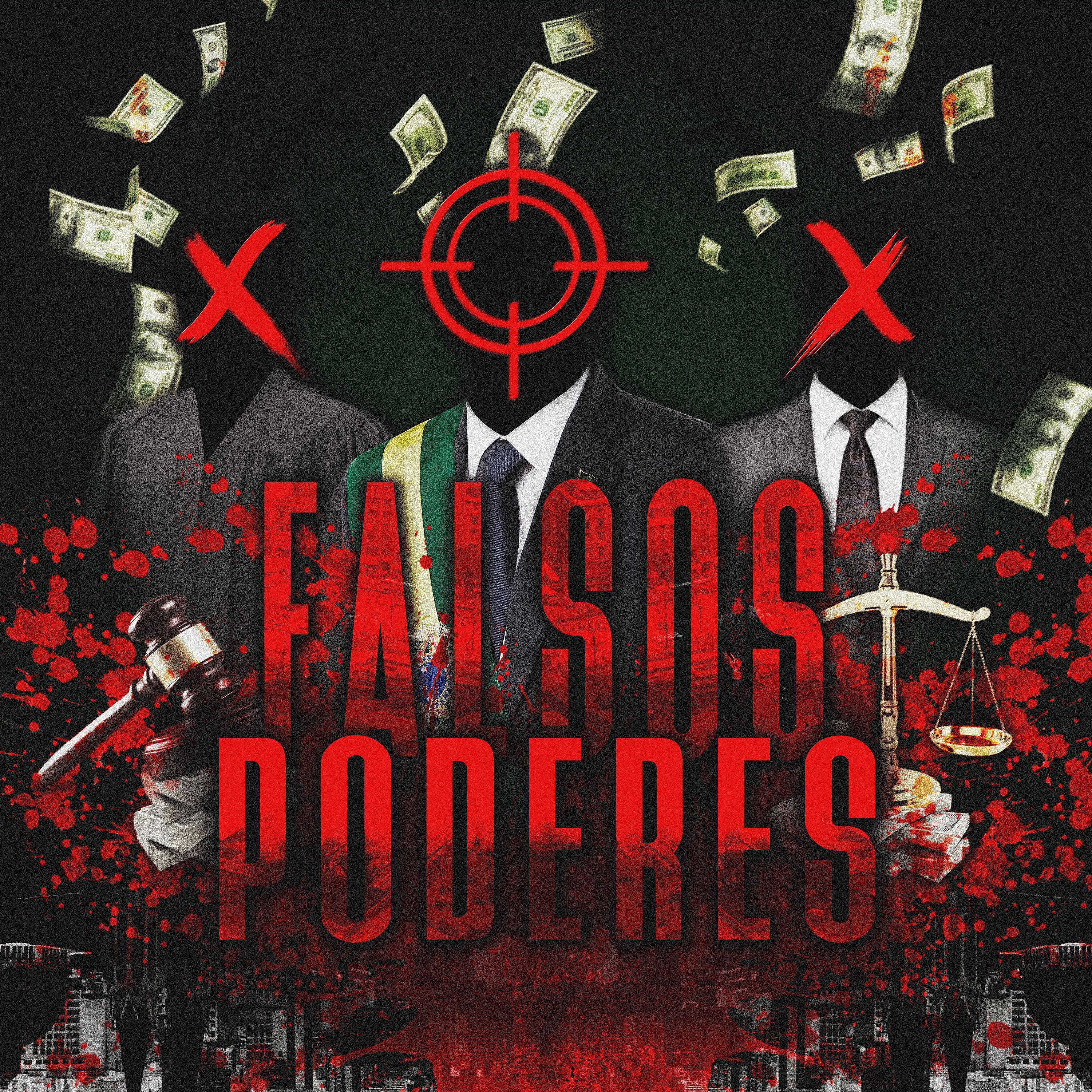 Постер альбома Falsos Poderes