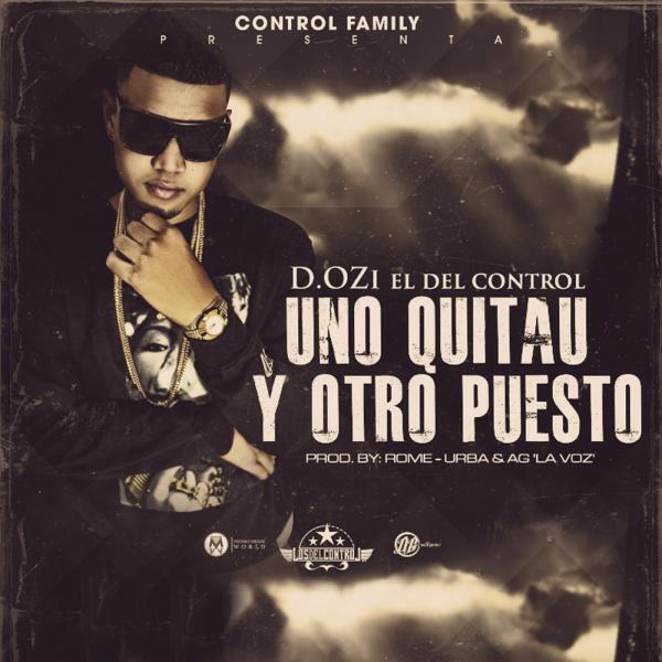 D. Ozi - Uno Quitau y Otro Puesto