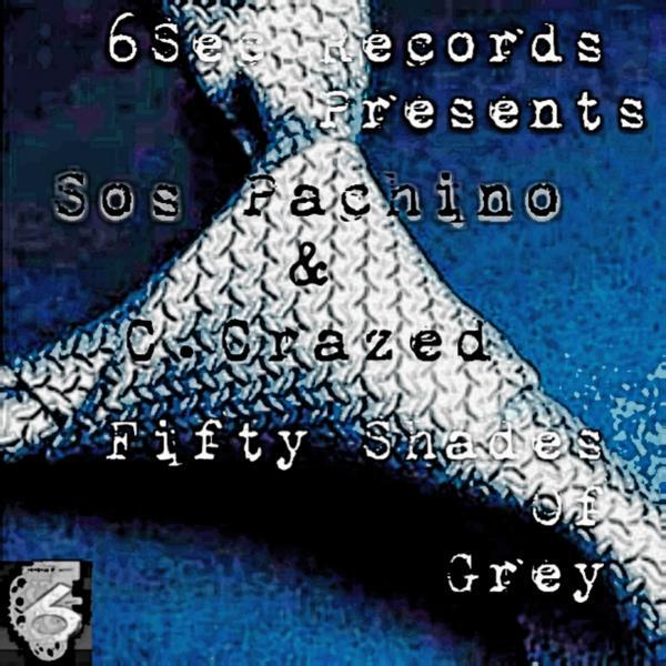 C.Crazed - Fifty Shades Of Grey (Original Mix)