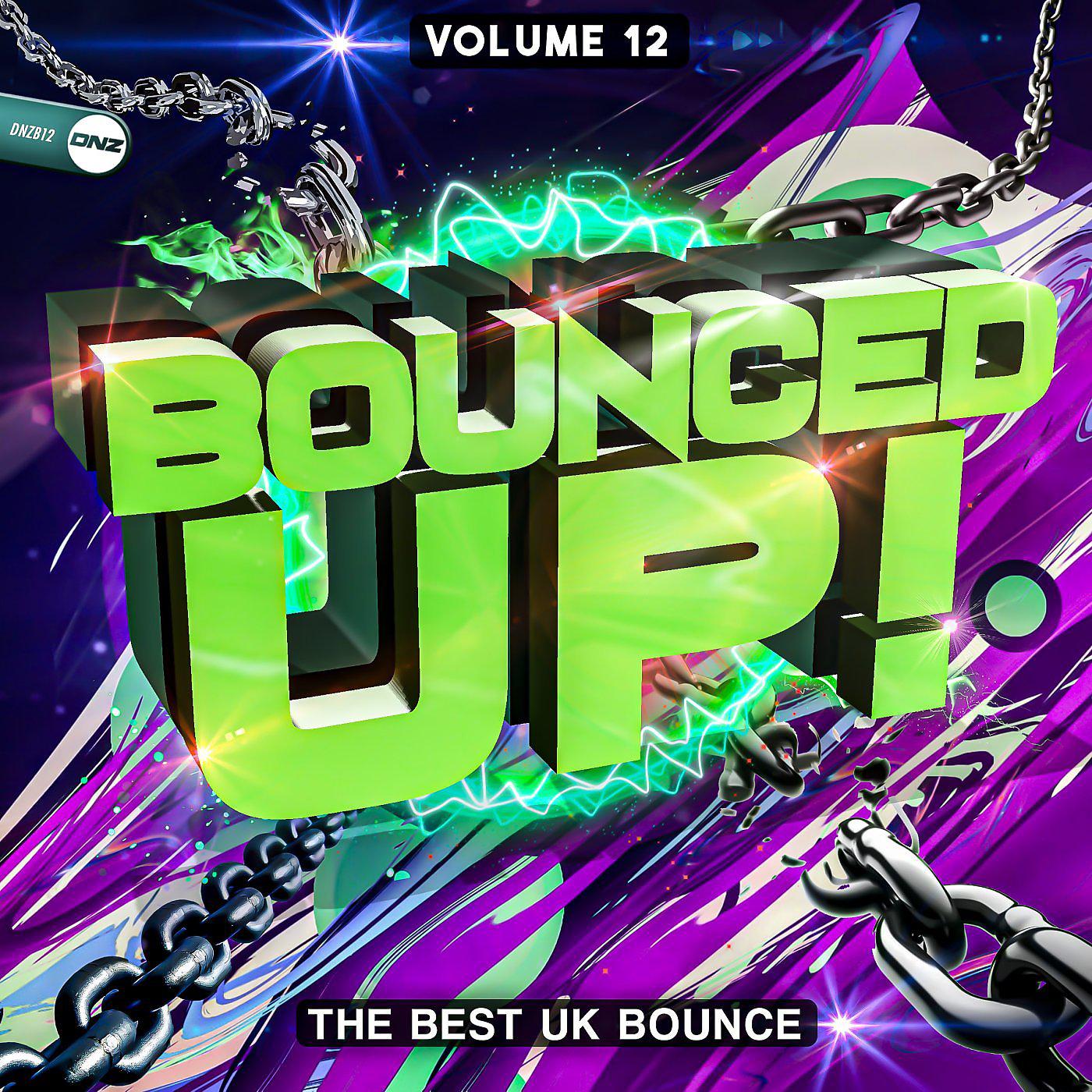 Постер альбома Bounced Up!, Vol. 12