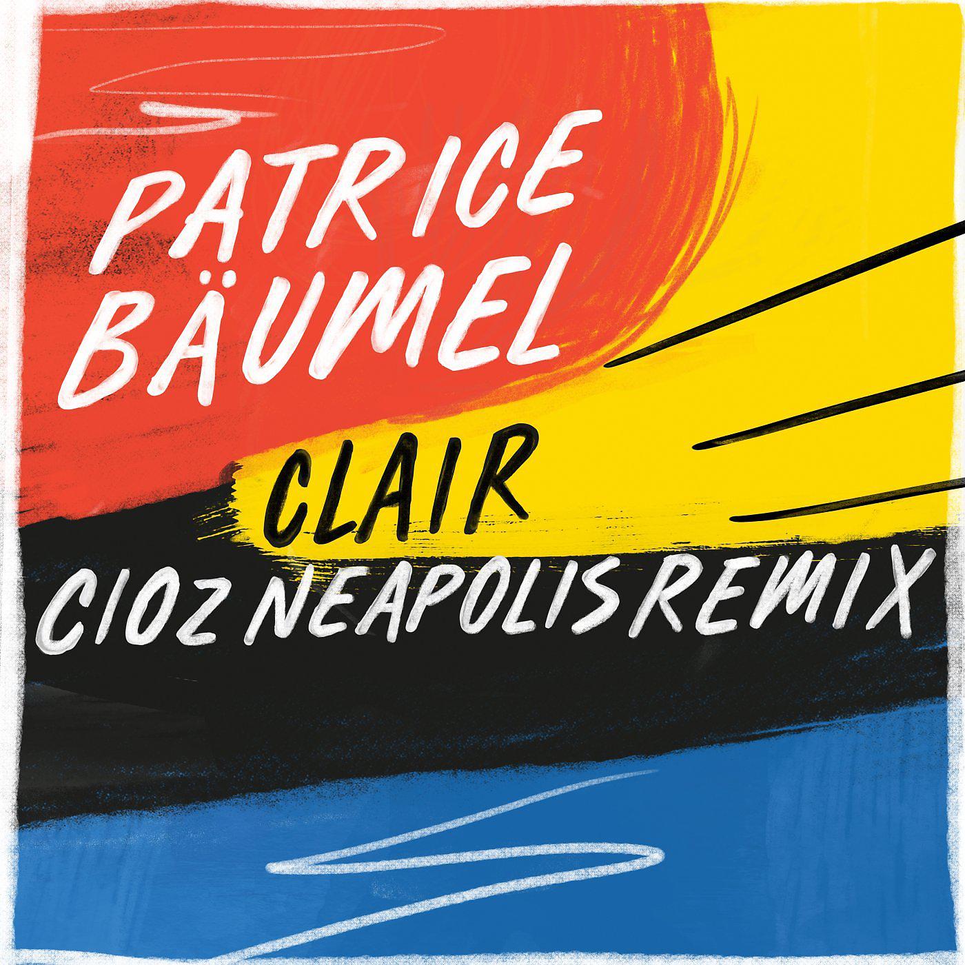 Постер альбома Clair (Cioz Neapolis Remix)