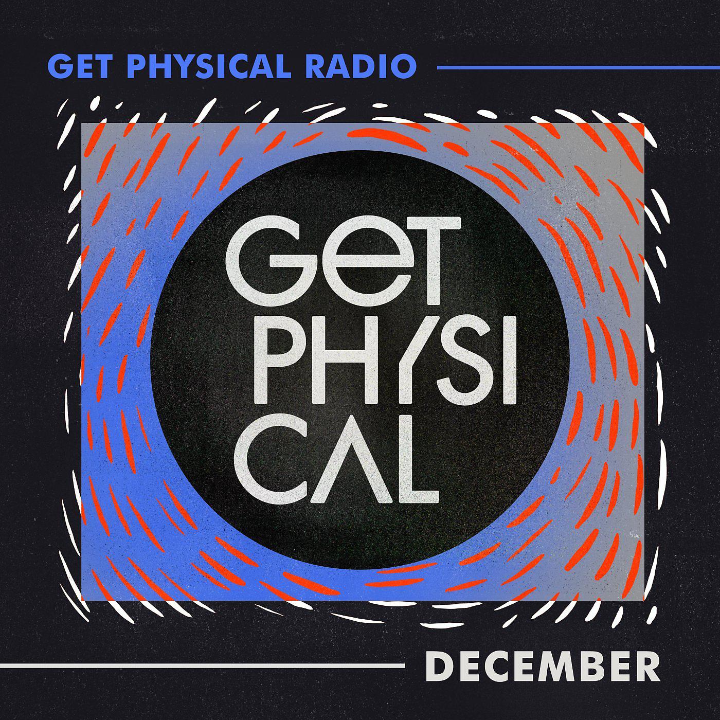 Постер альбома Get Physical Radio - December 2020