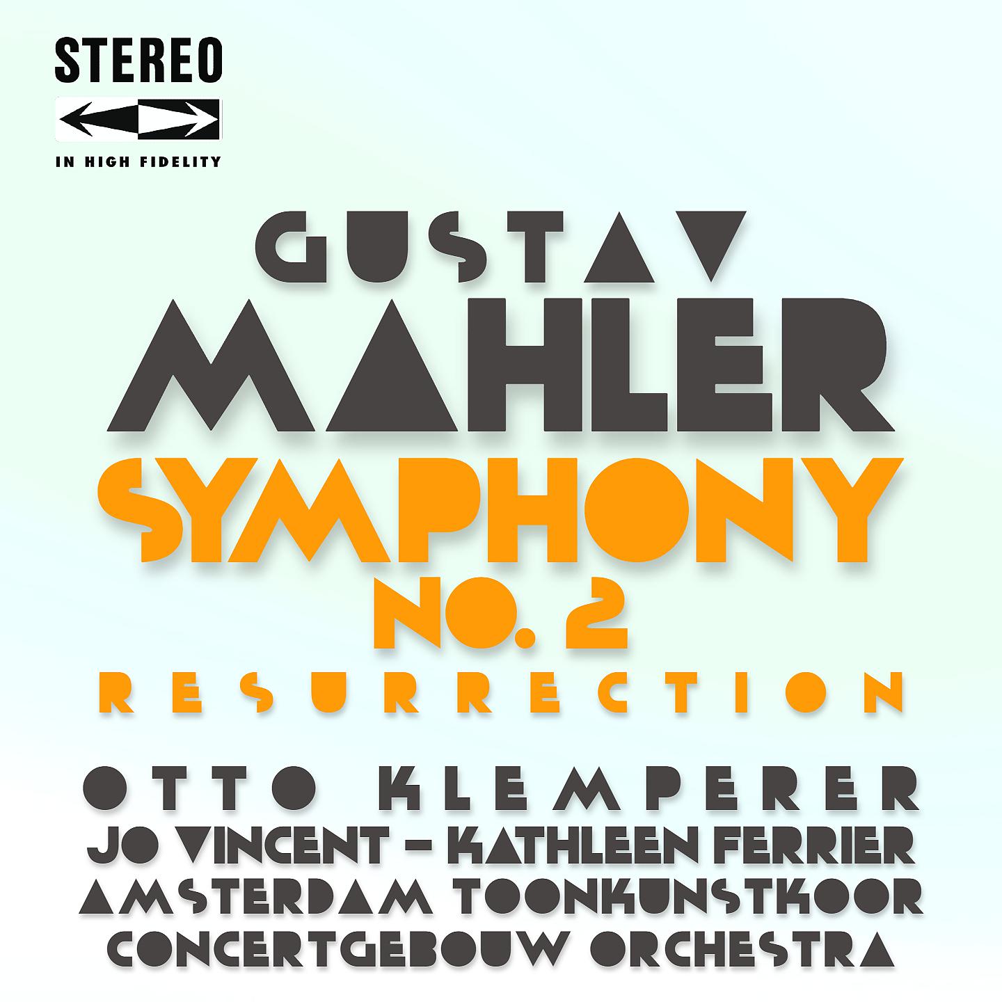 Постер альбома Gustav Mahler Symphony No.2