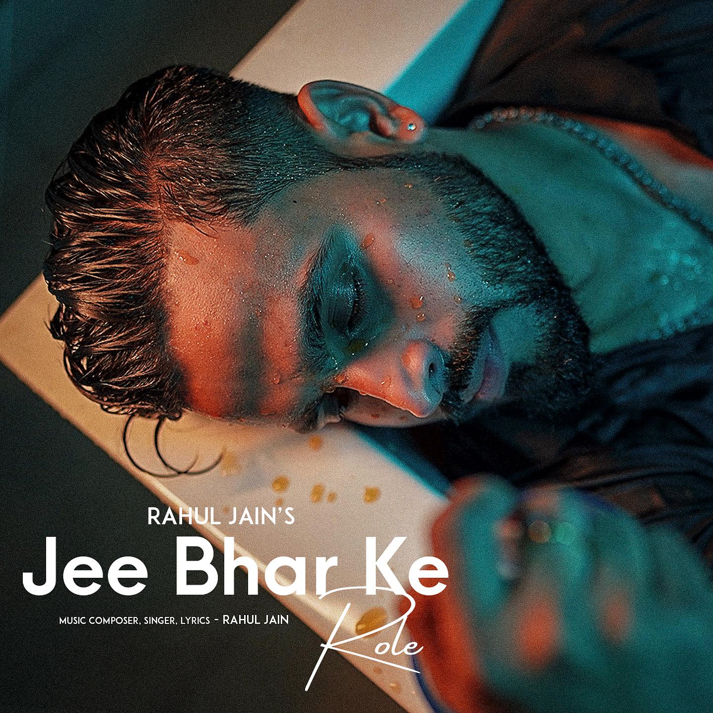 Постер альбома Jee Bhar Ke