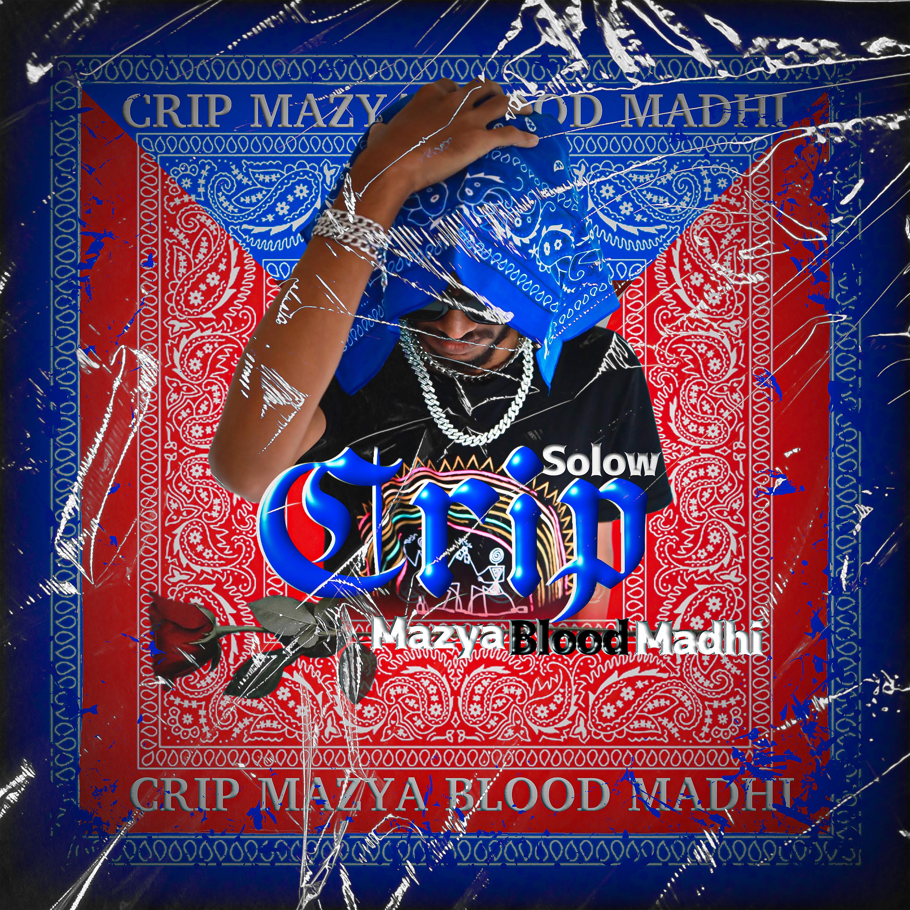 Постер альбома Crip Mazya Blood Madhi
