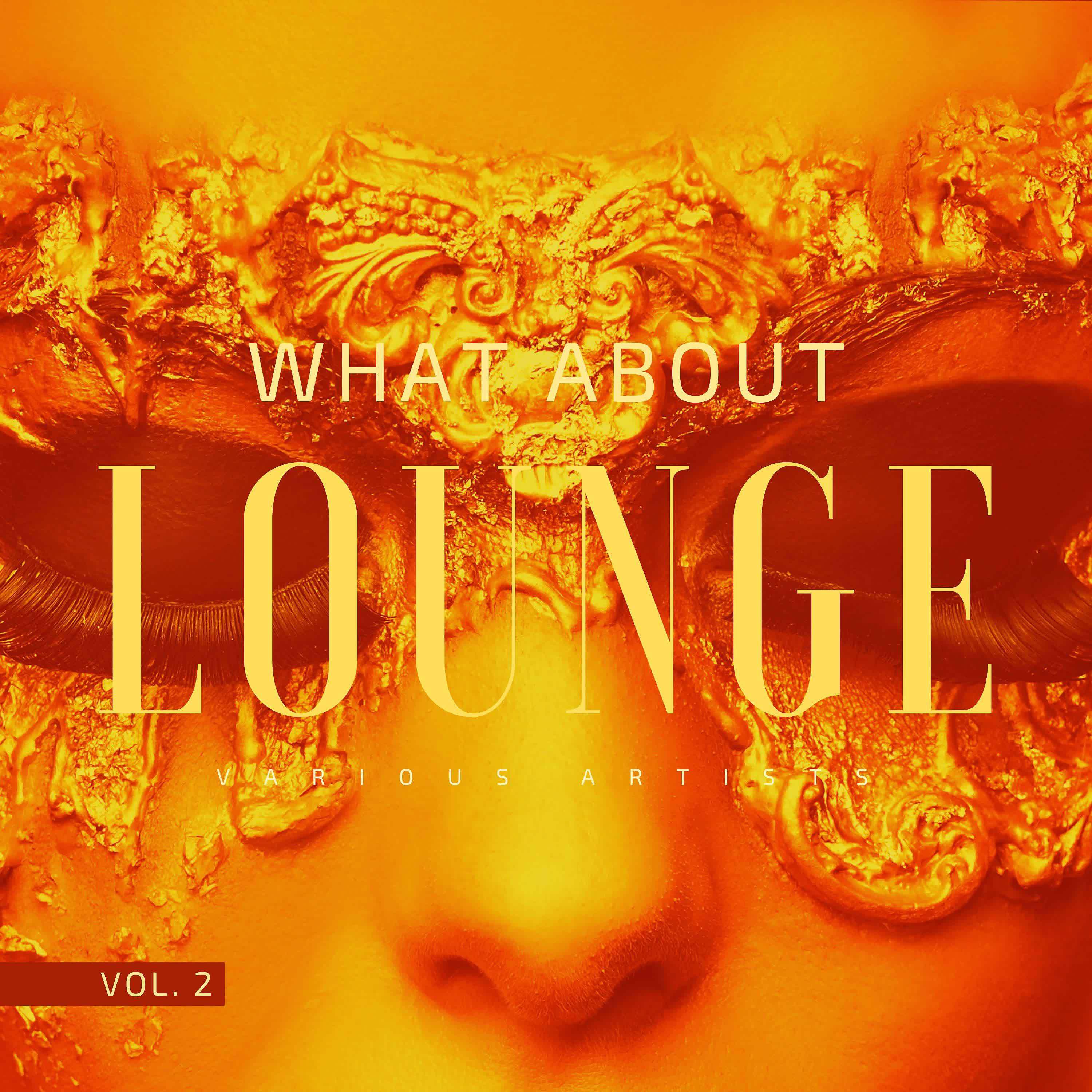 Постер альбома What About Lounge, Vol. 2
