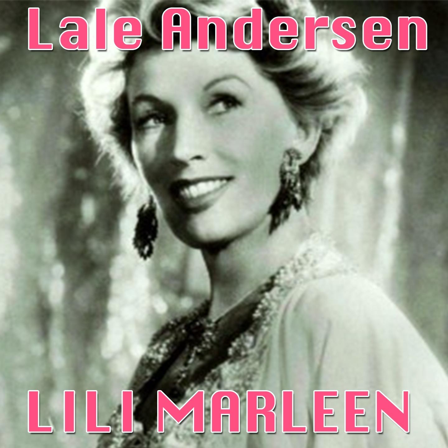 Lale Andersen - Lili Marleen