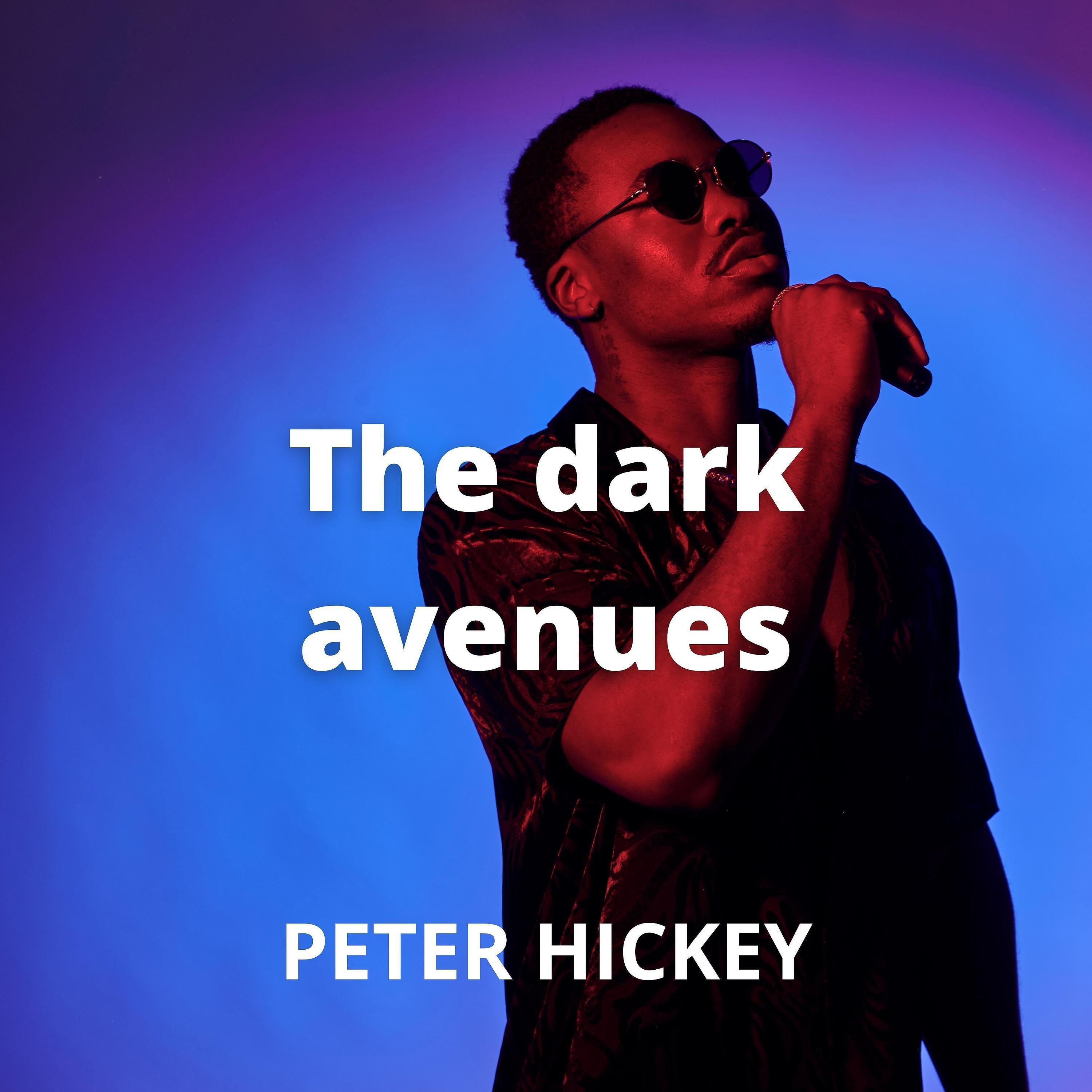 Постер альбома The Dark Avenues