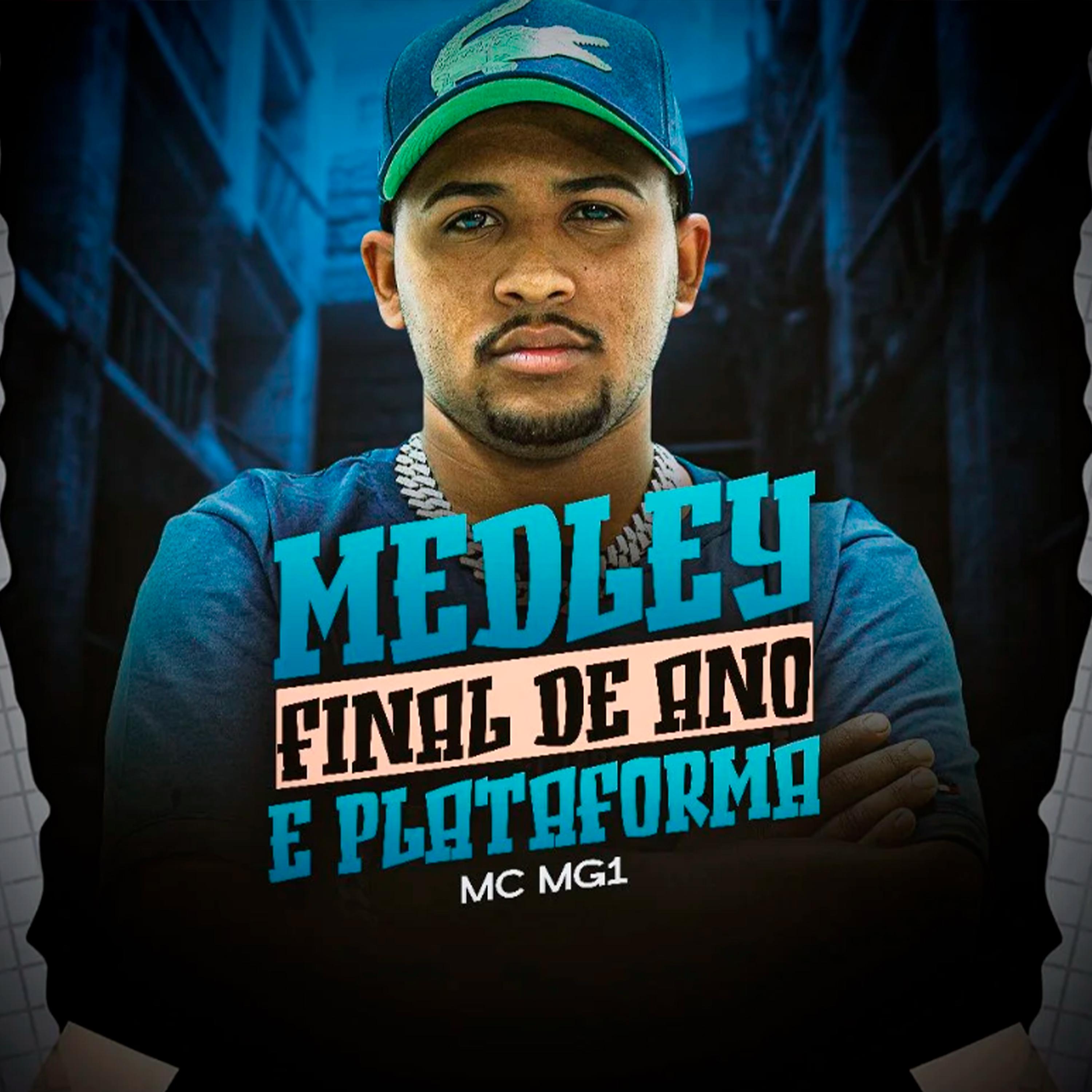 Постер альбома Medley Final de Ano É Plataforma
