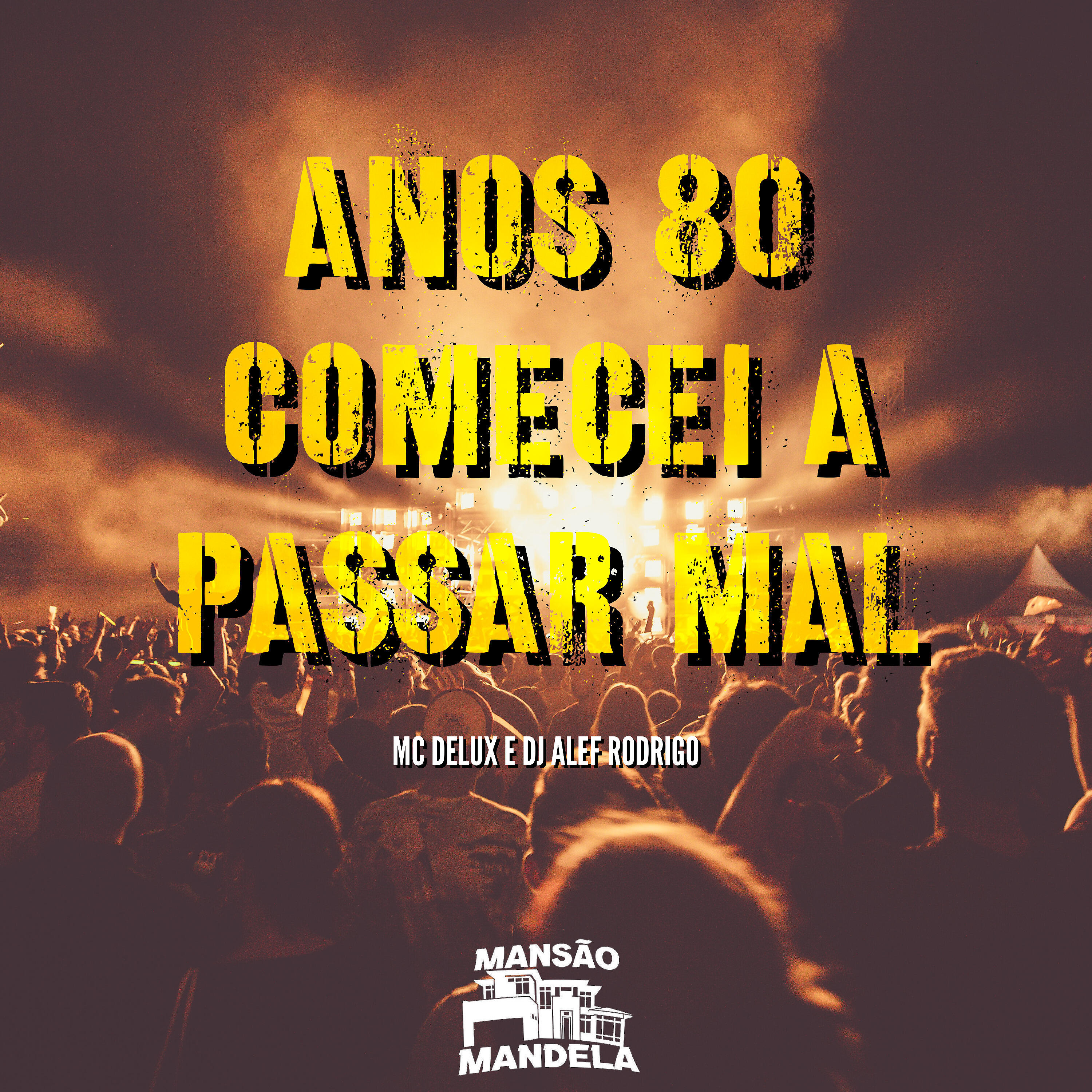 MC DELUX - Anos 80 Comecei a Passar Mal