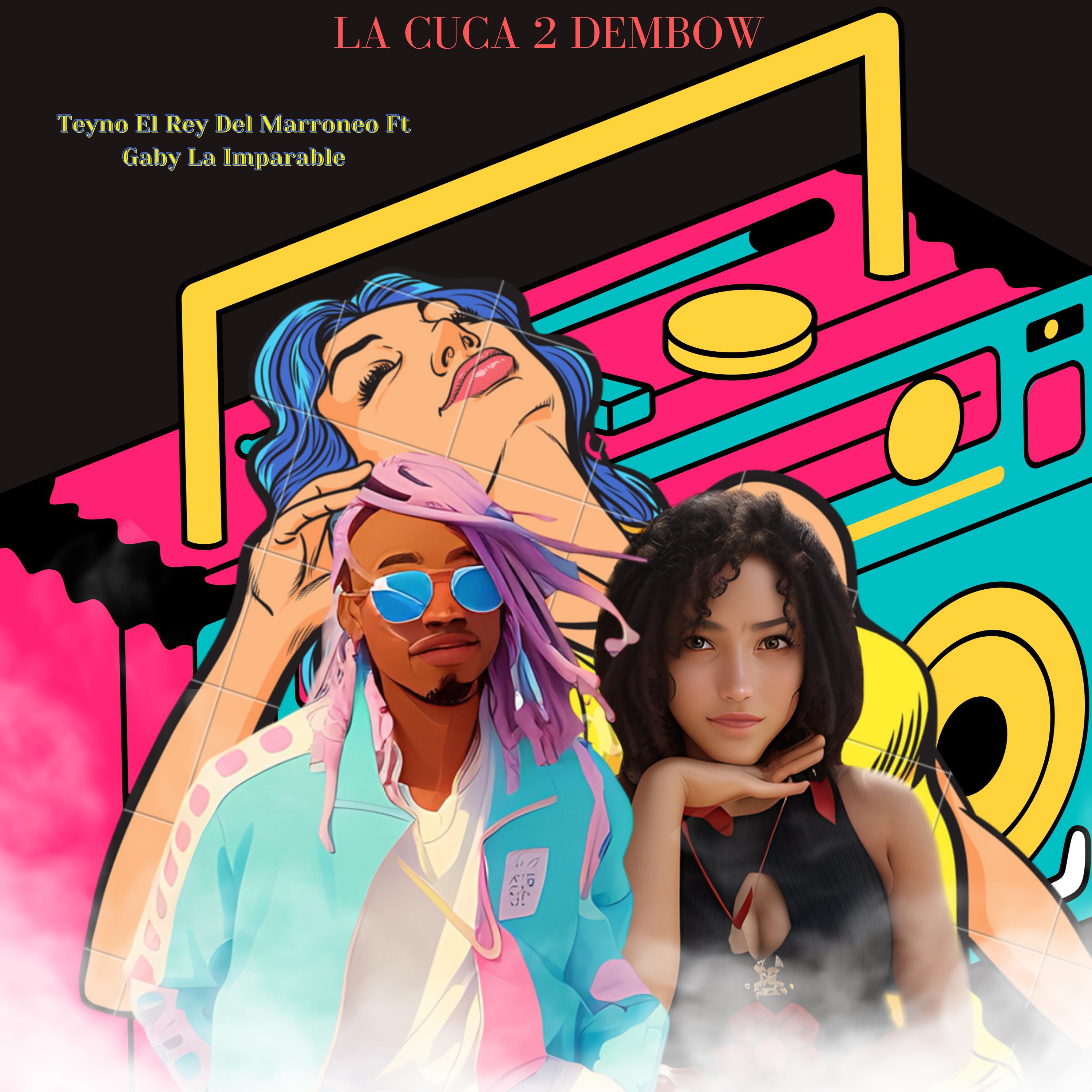 Постер альбома La Cuca 2 Dembow