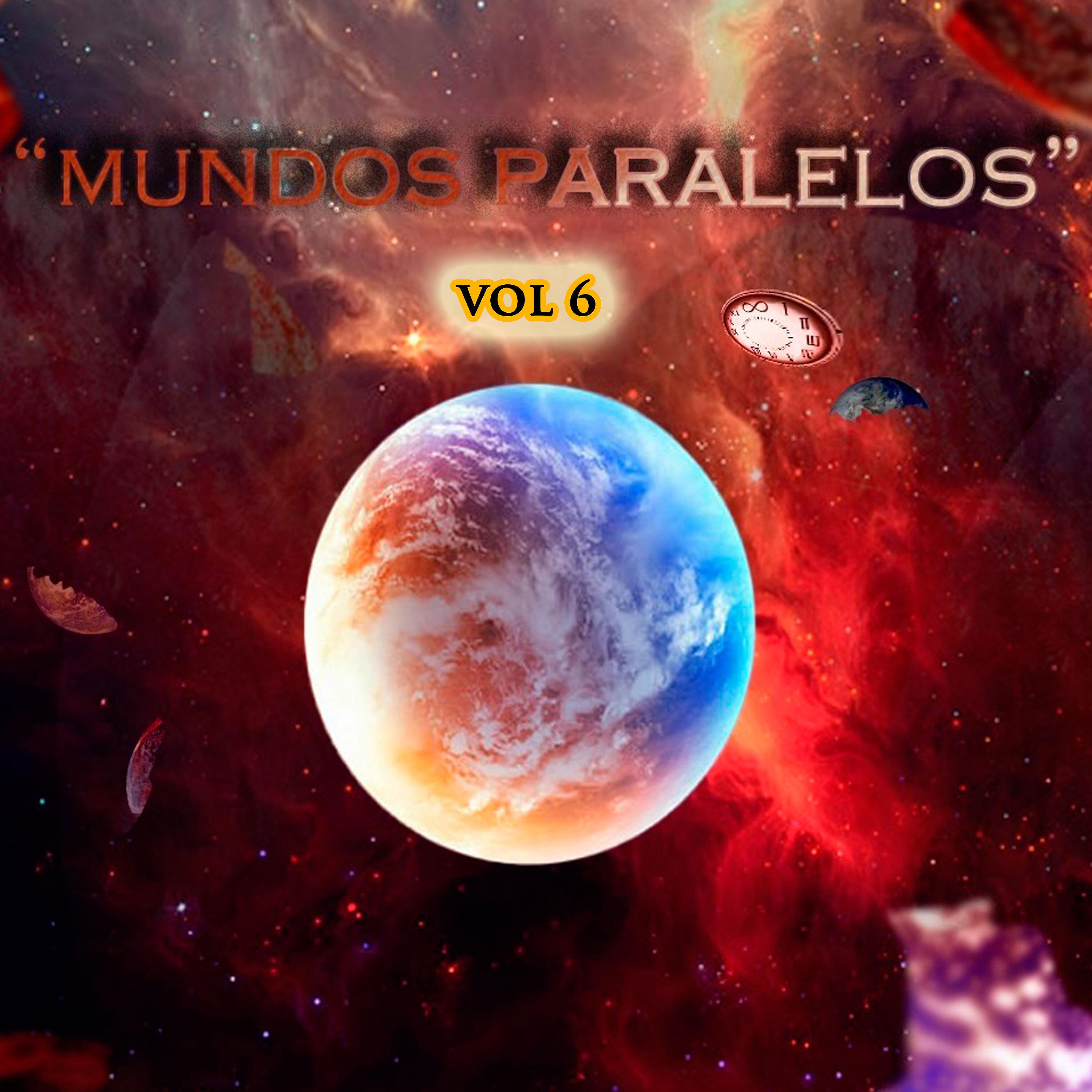 Постер альбома Mundos Paralelos Vol 6