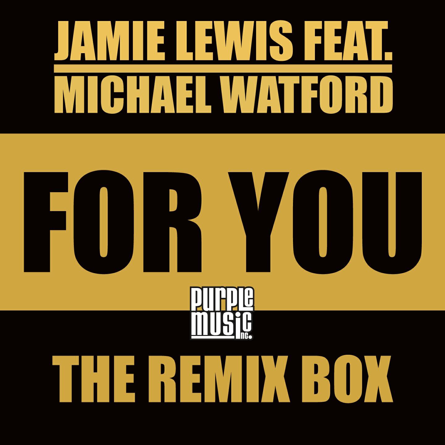 Jamie Lewis - For You (Djaimin Purpleized Mix)