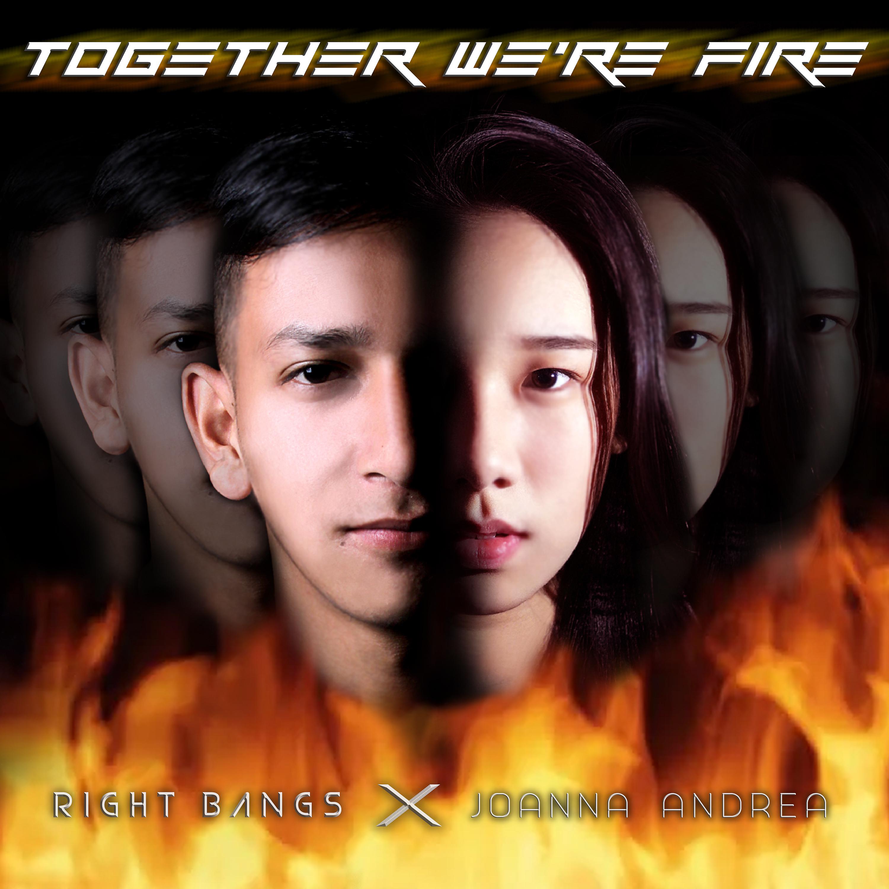Постер альбома Together We're Fire