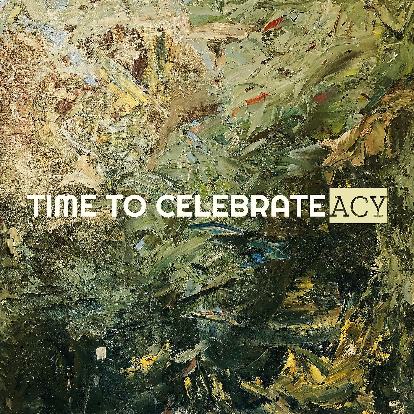 Постер альбома Time to Celebrate