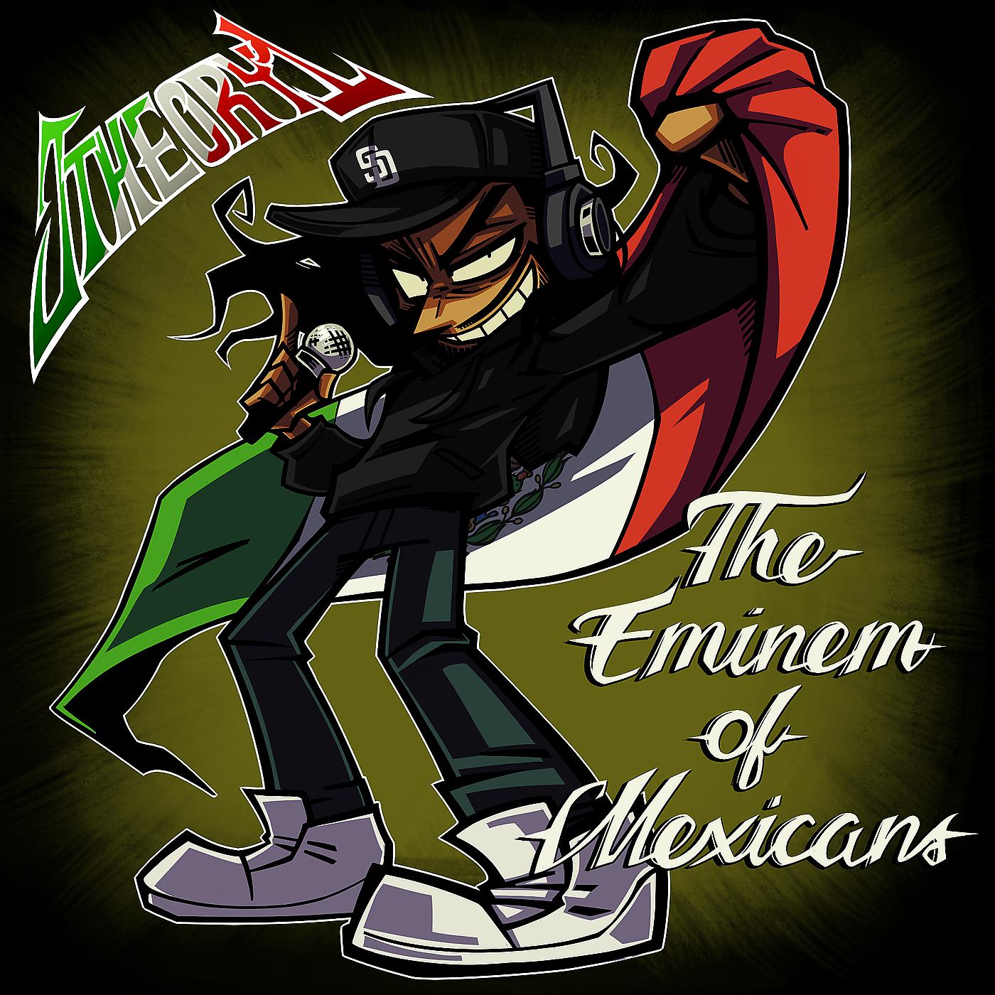 Постер альбома The Eminem of Mexicans