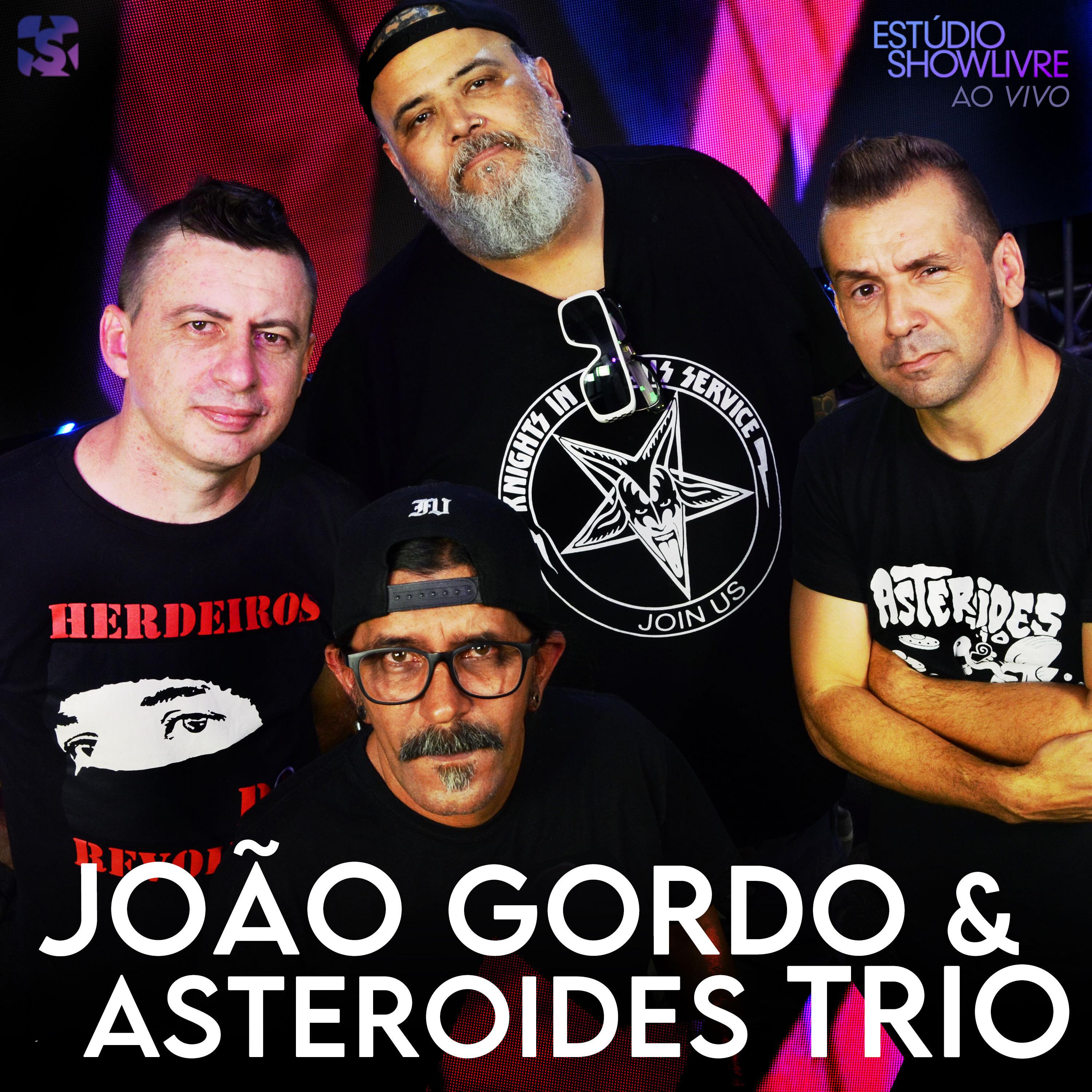 Постер альбома João Gordo & Asteroides Trio no Estúdio Showlivre (Ao Vivo)