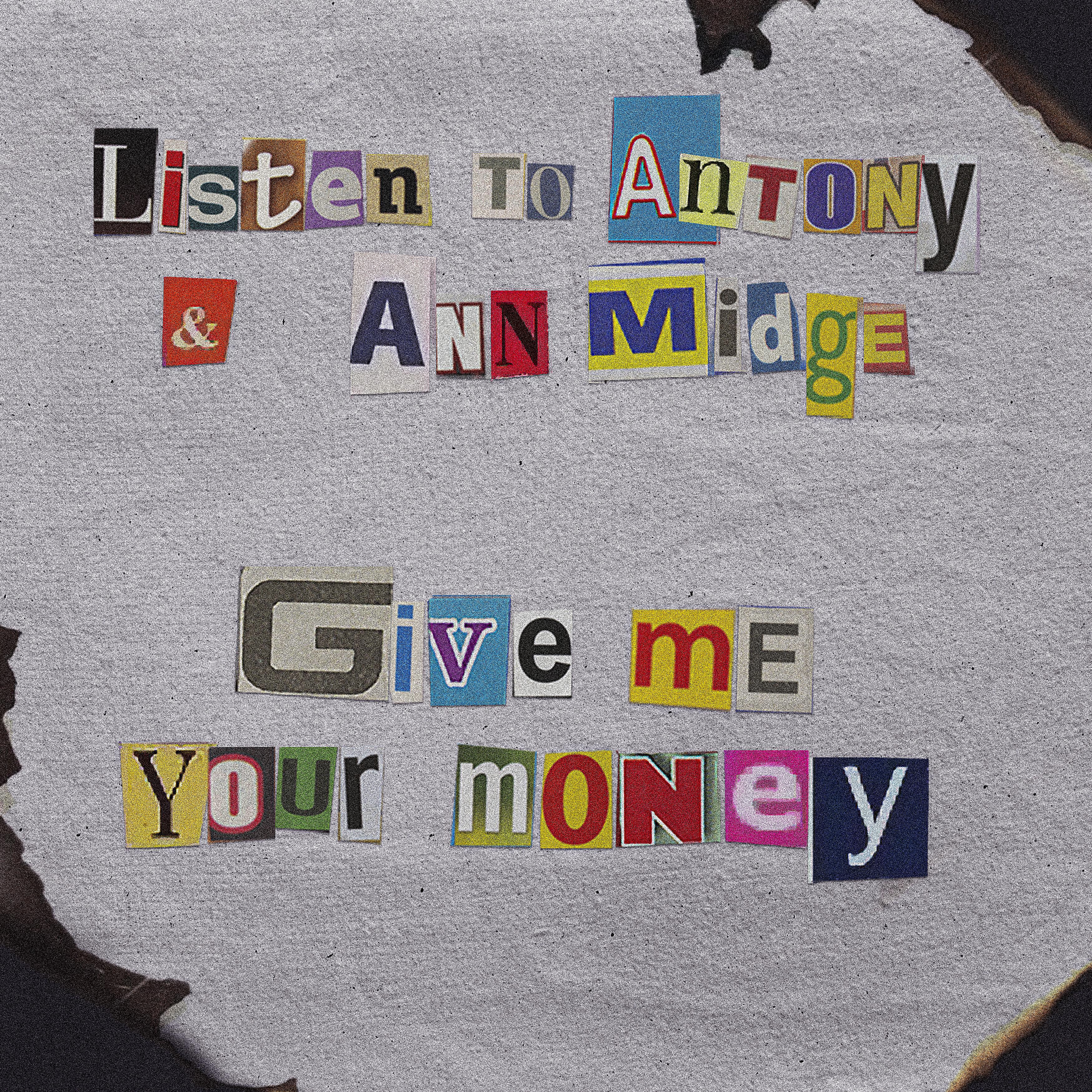 Постер альбома Give Me Your Money (feat. Ann Midge)