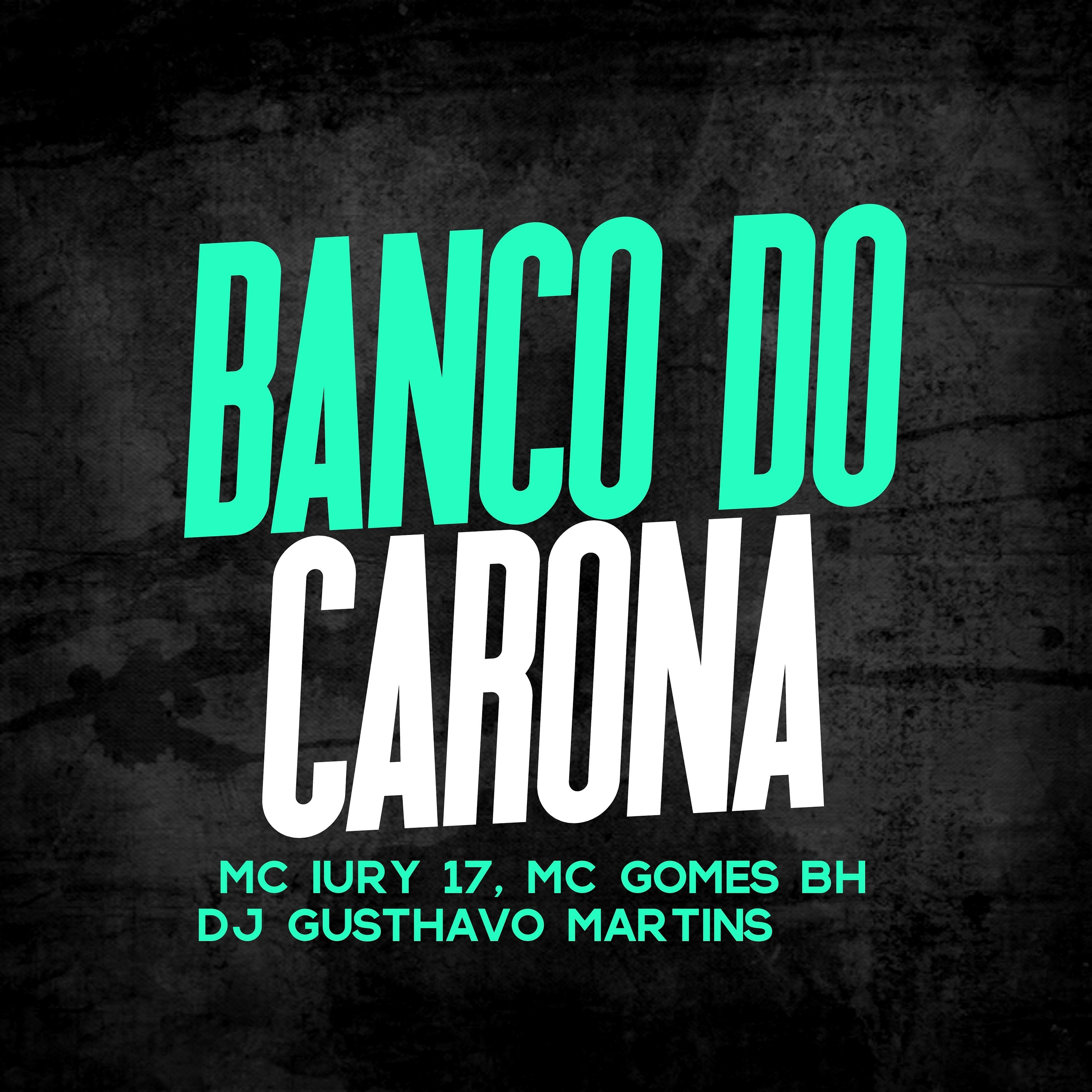 Постер альбома Banco do Carona