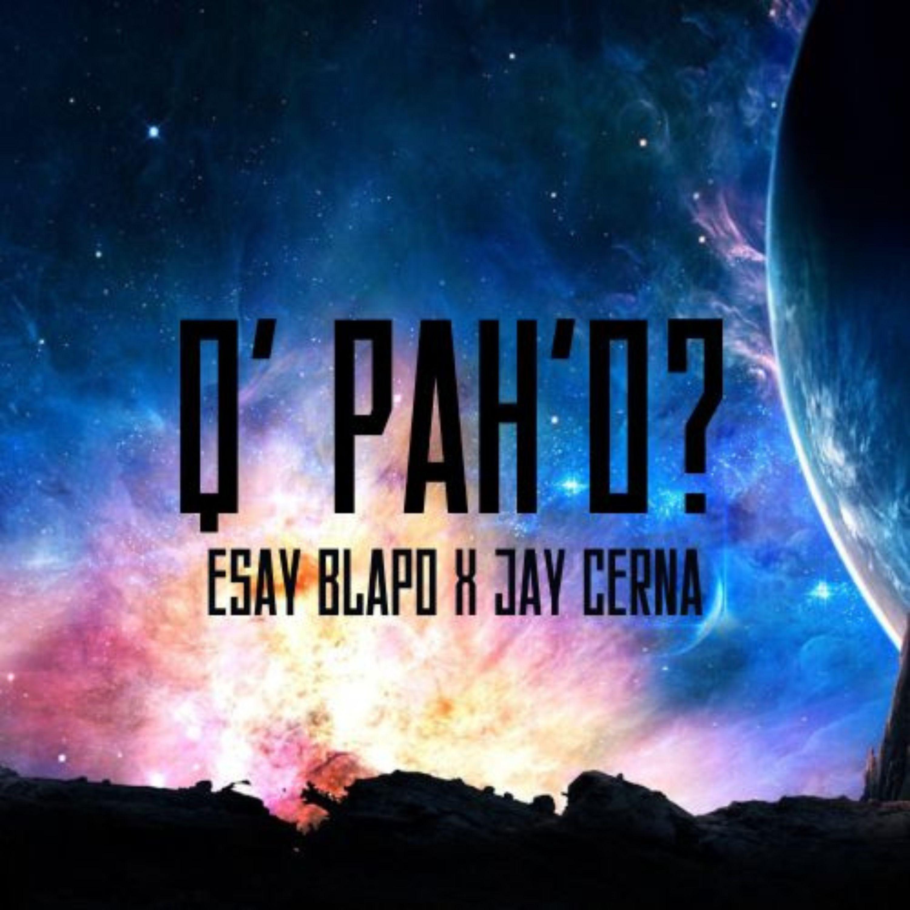 Постер альбома Q' Pah'o?