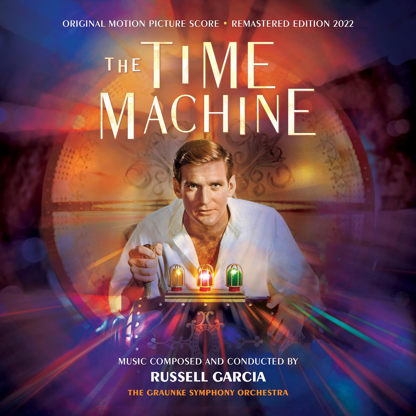 Постер альбома The Time Machine (Original Motion Picture Score) [Remastered Edition 2022]