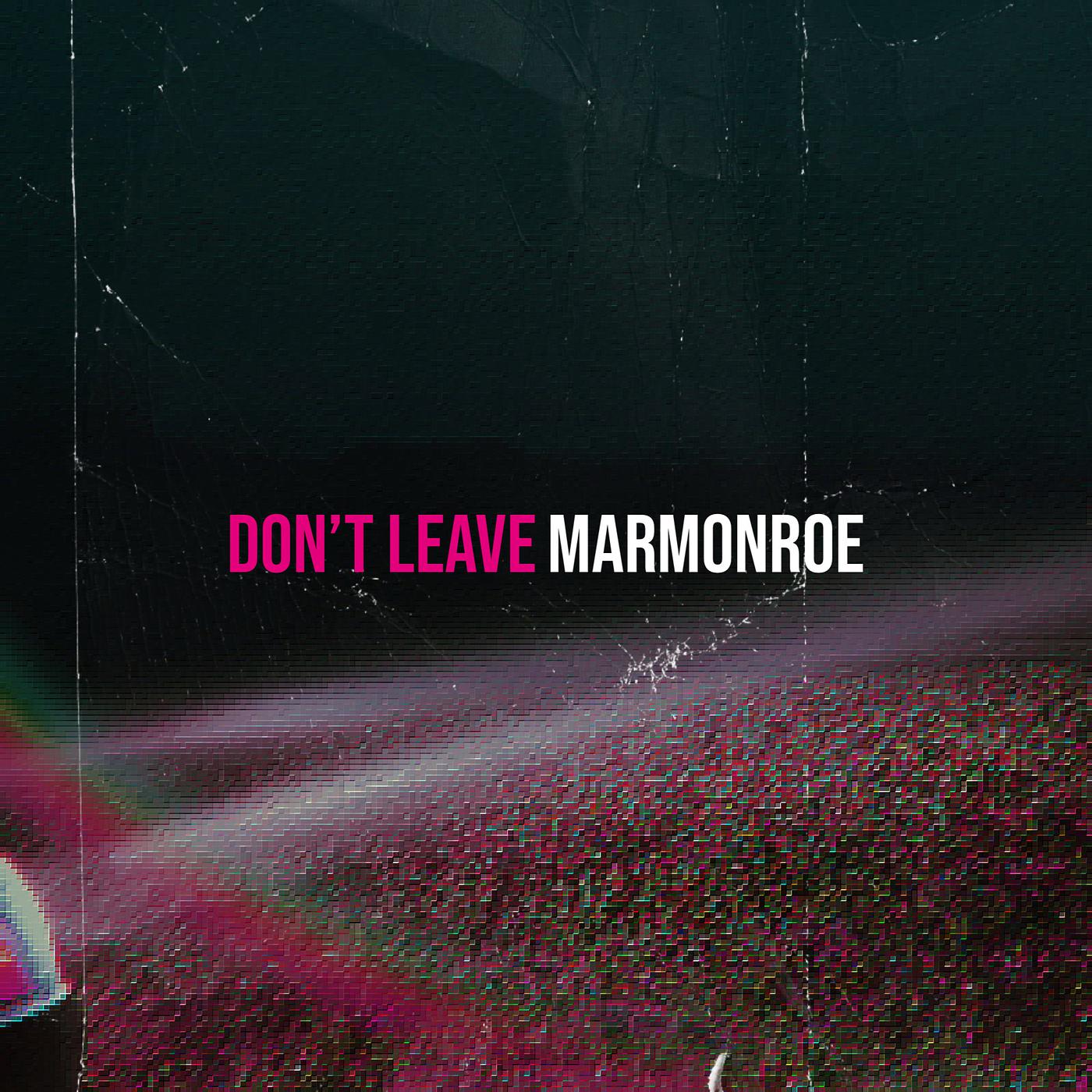 Постер альбома Don’t Leave